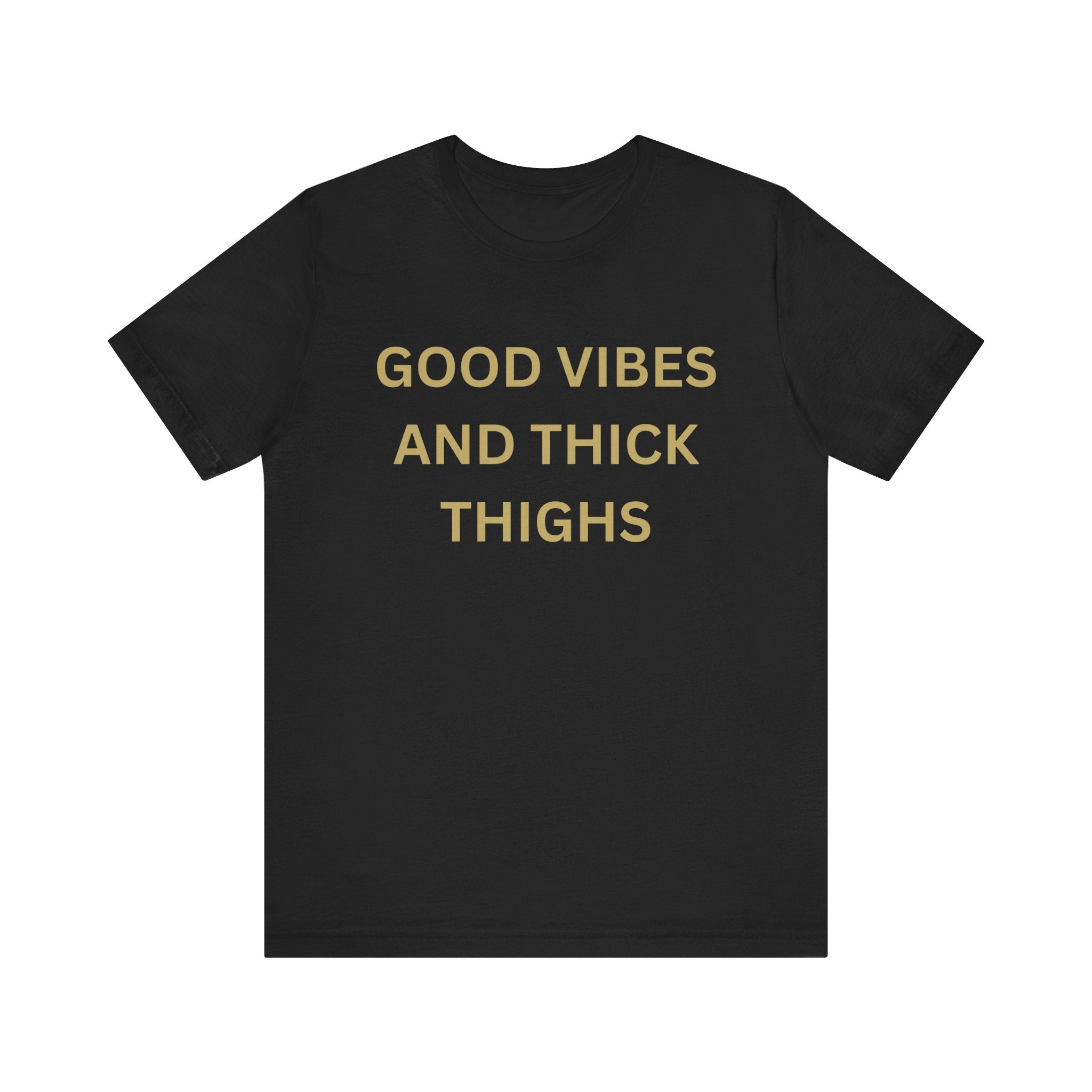 Good Vibes Unisex Jersey Tee
