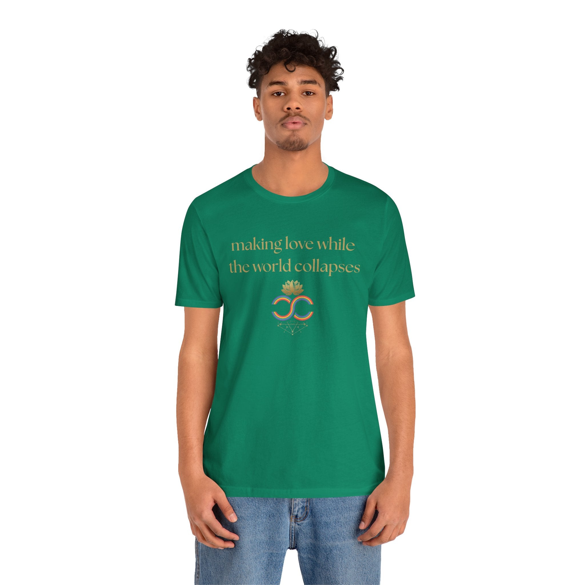 "Making Love While the World Collapses" Unisex T-Shirt
