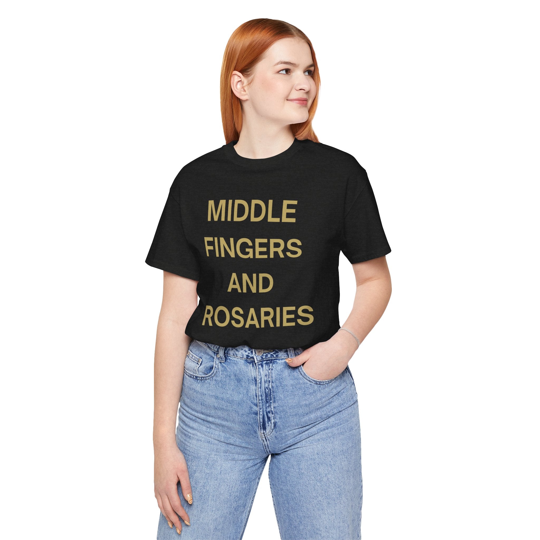 Middle Fingers and Rosaries Unisex Tee,