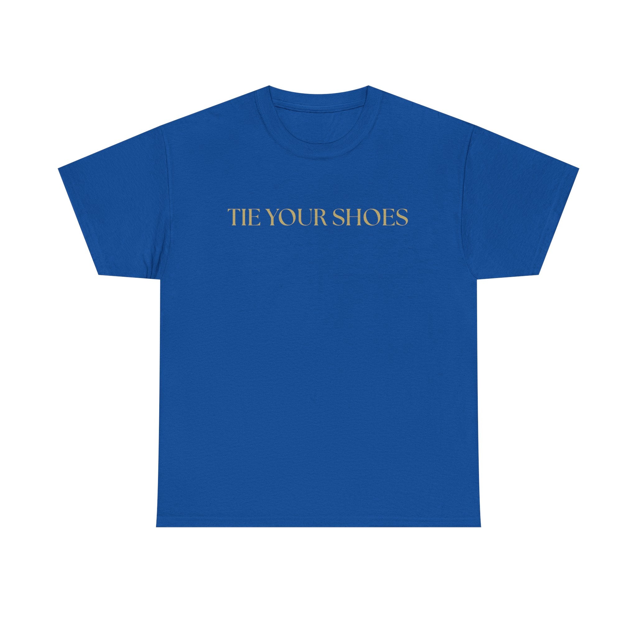 Unisex Heavy Cotton Tee "Tie your shoes"