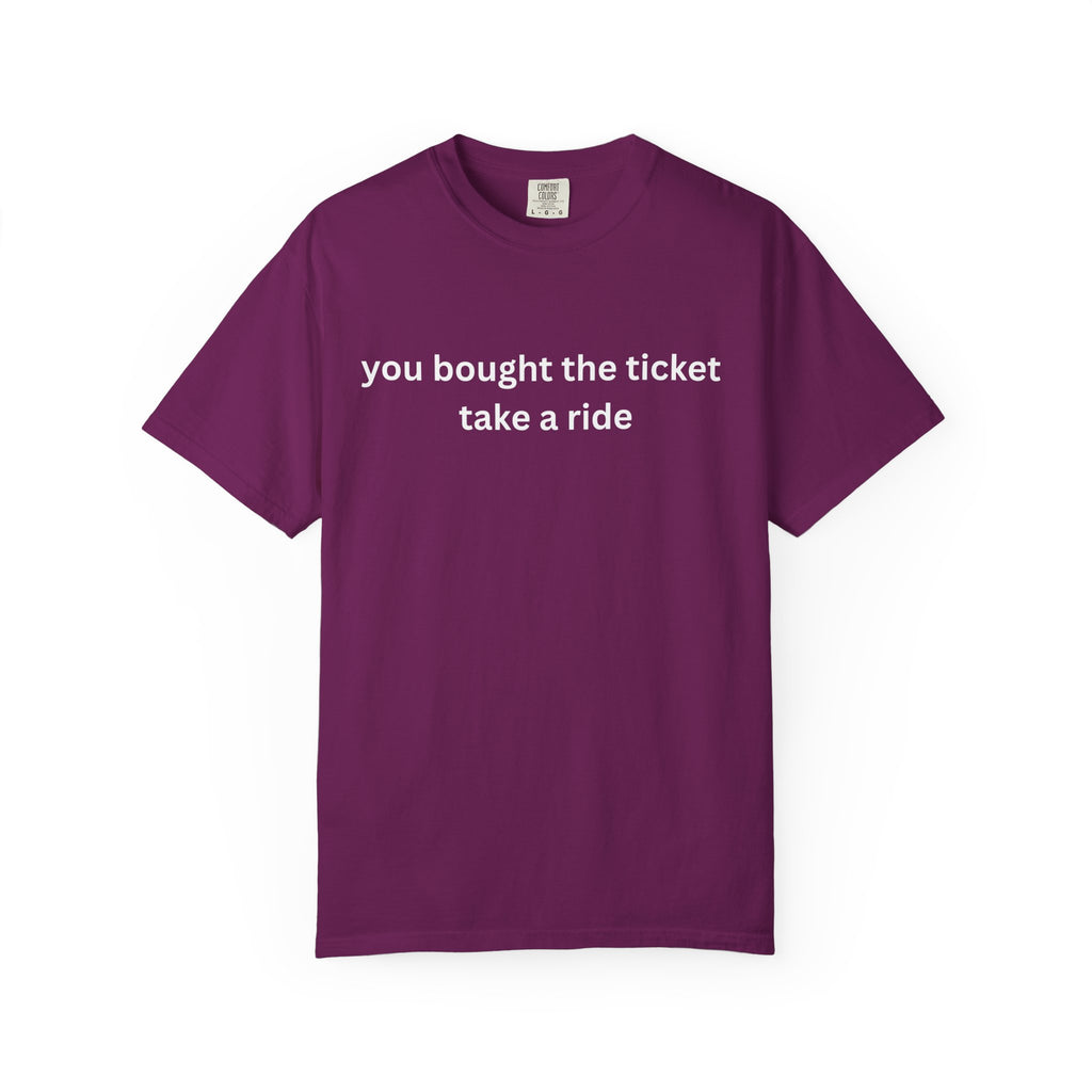 Adventure Awaits Unisex T-Shirt, Casual Wear, "You bought the ticket"