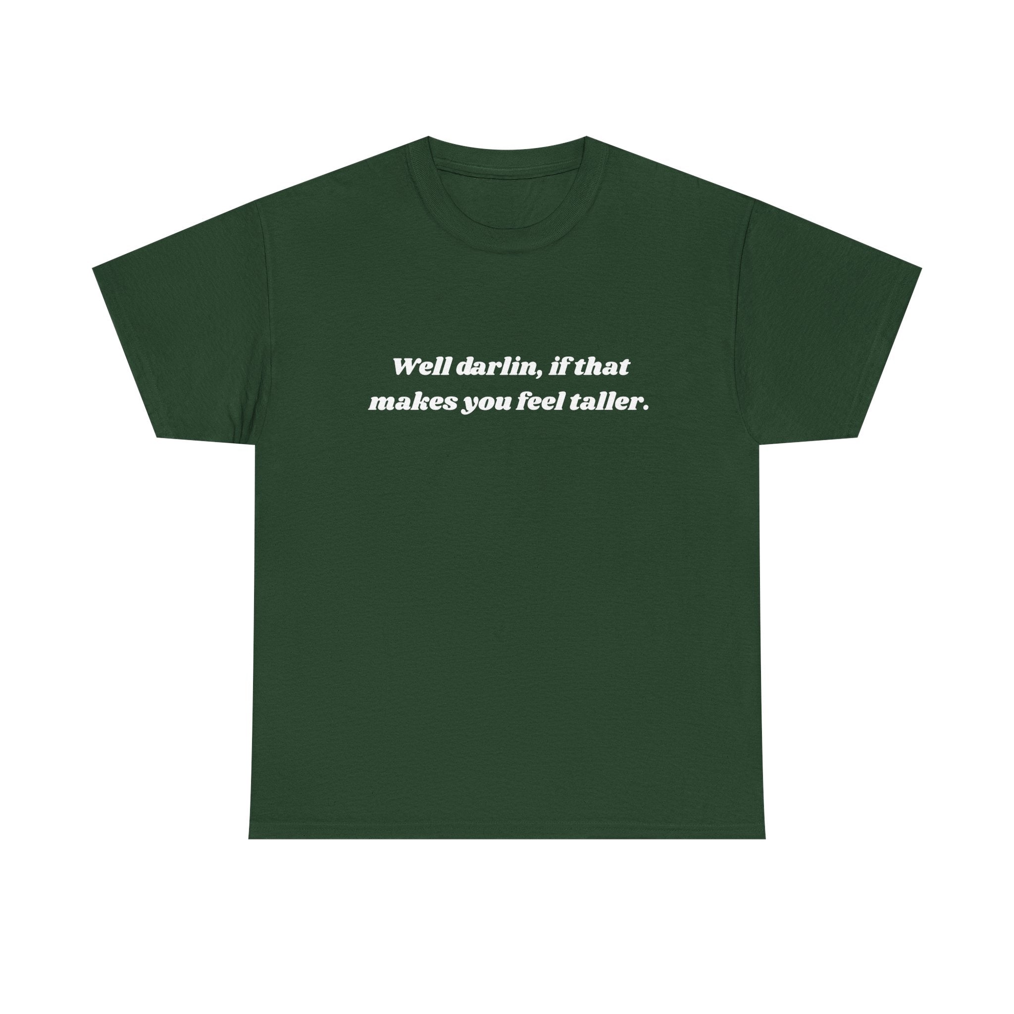 Unisex Heavy Cotton Tee "Well Darlin"