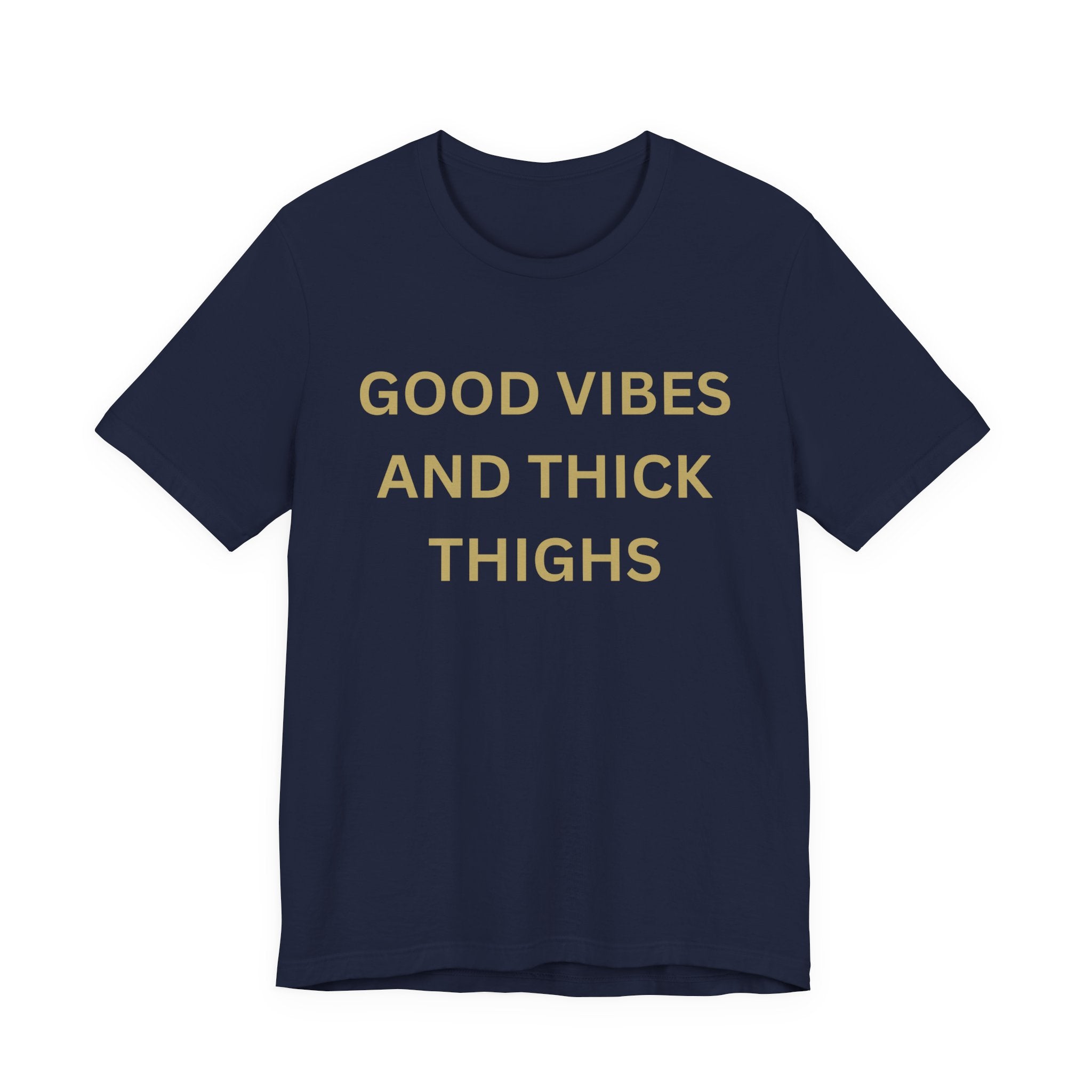 Good Vibes Unisex Jersey Tee