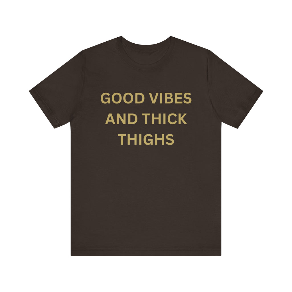 Good Vibes Unisex Jersey Tee