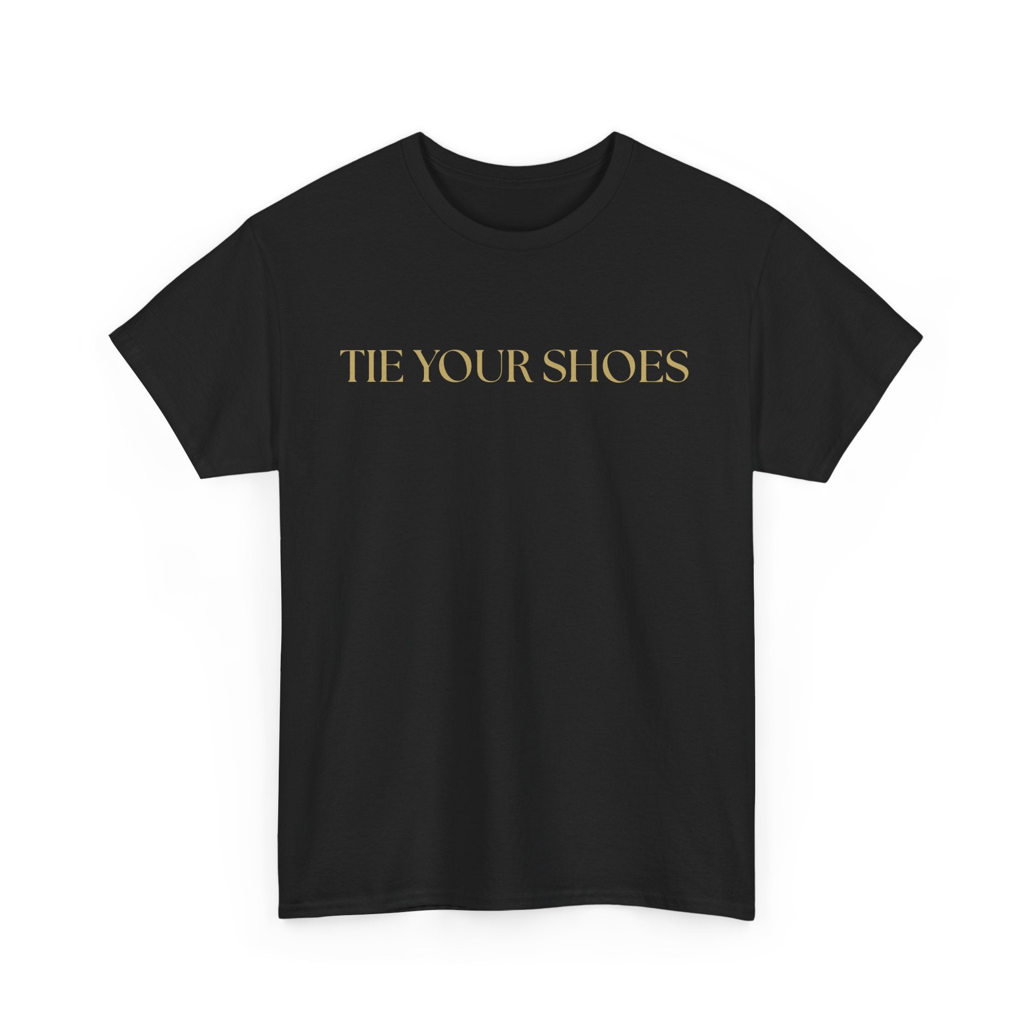 Unisex Heavy Cotton Tee "Tie your shoes"