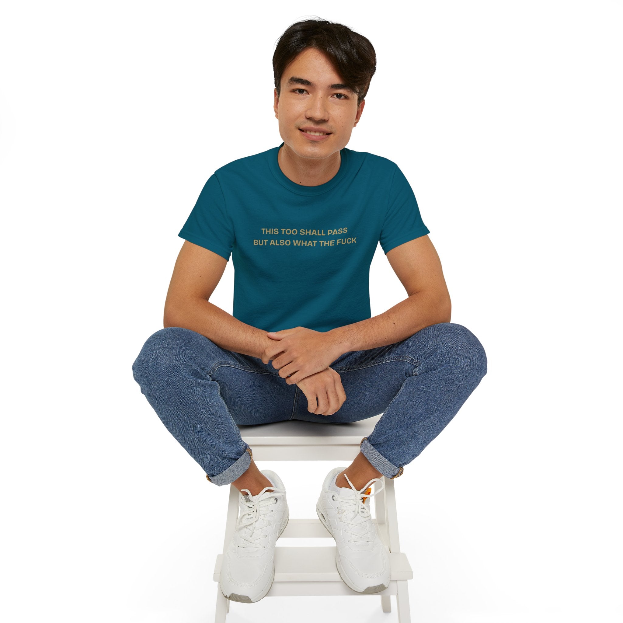 Humorous Quote Tee, Casual Unisex T-Shirt "This too shall pass"