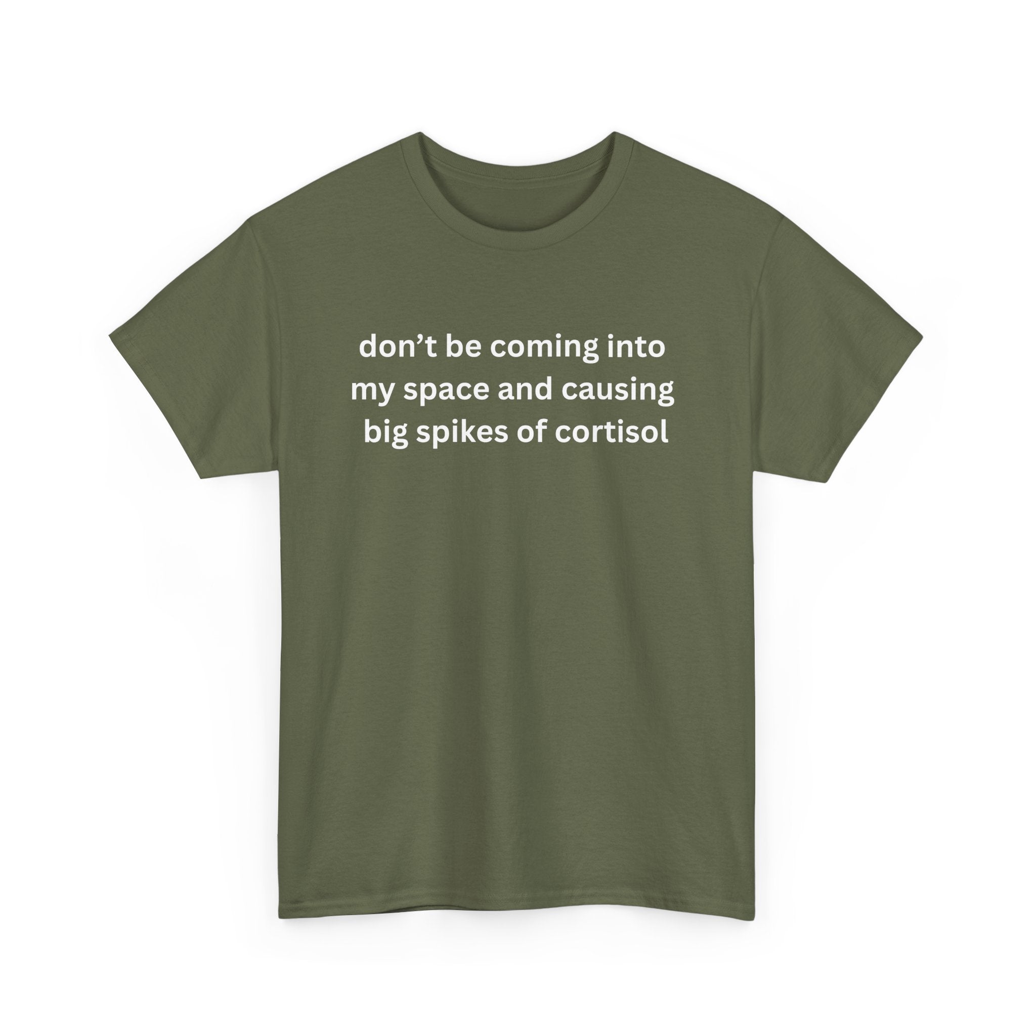 Casual Unisex Heavy Cotton Tee - "Don't be coming into my space"