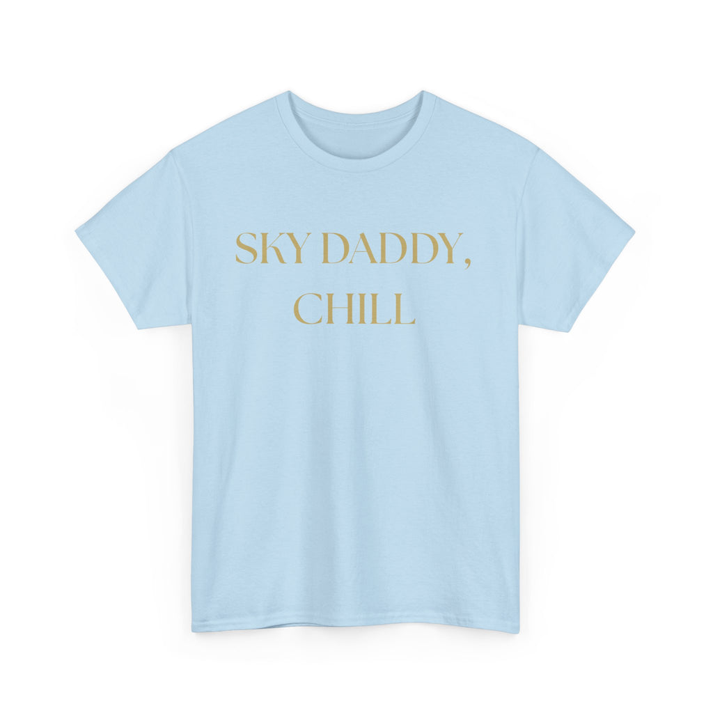 Sky Daddy Chill Heavy Cotton Tee