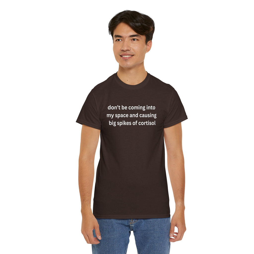 Casual Unisex Heavy Cotton Tee - "Don't be coming into my space"