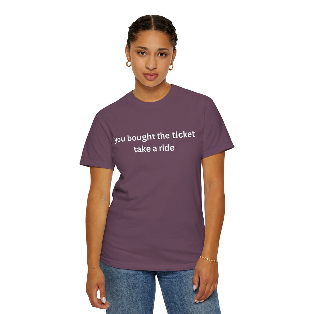 Adventure Awaits Unisex T-Shirt, Casual Wear, "You bought the ticket"