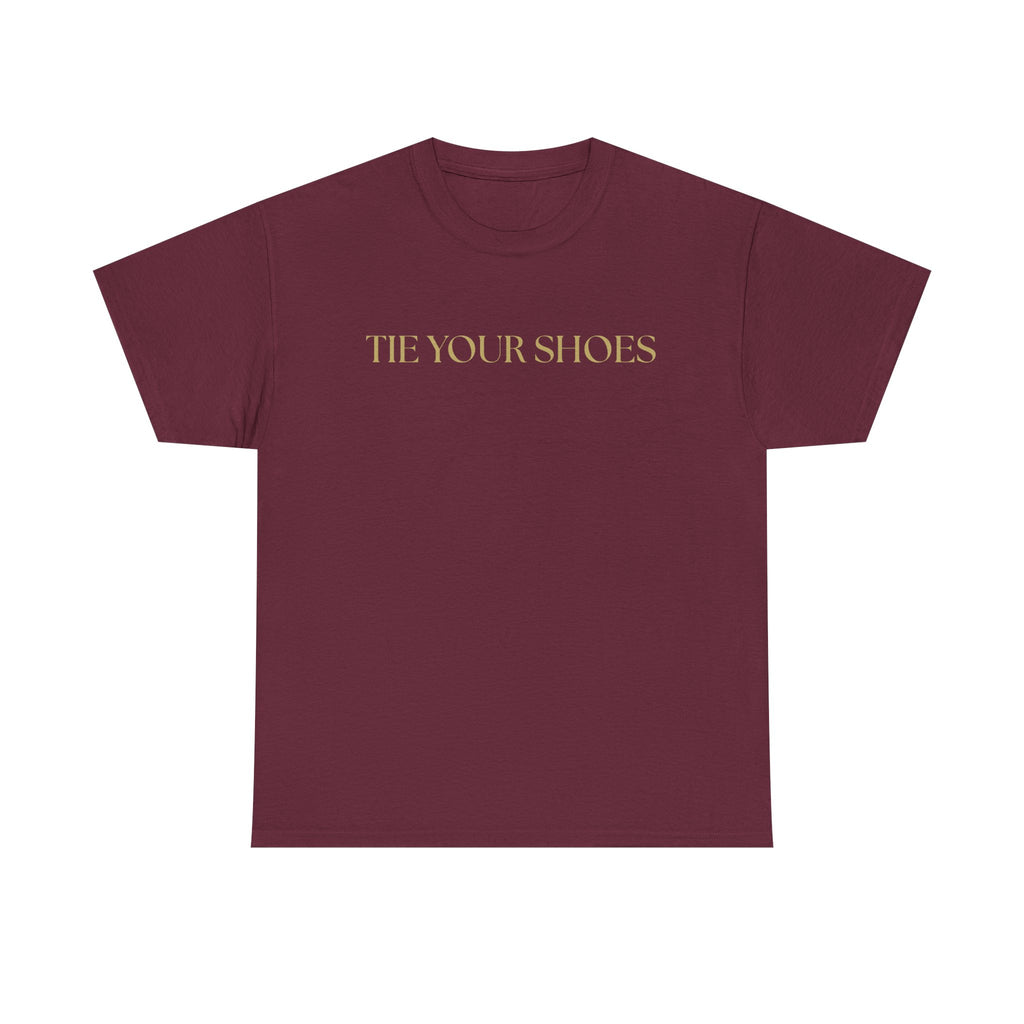 Unisex Heavy Cotton Tee "Tie your shoes"