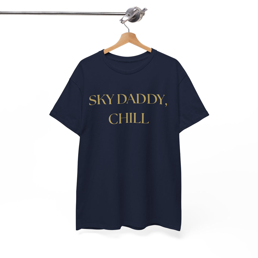Sky Daddy Chill Heavy Cotton Tee