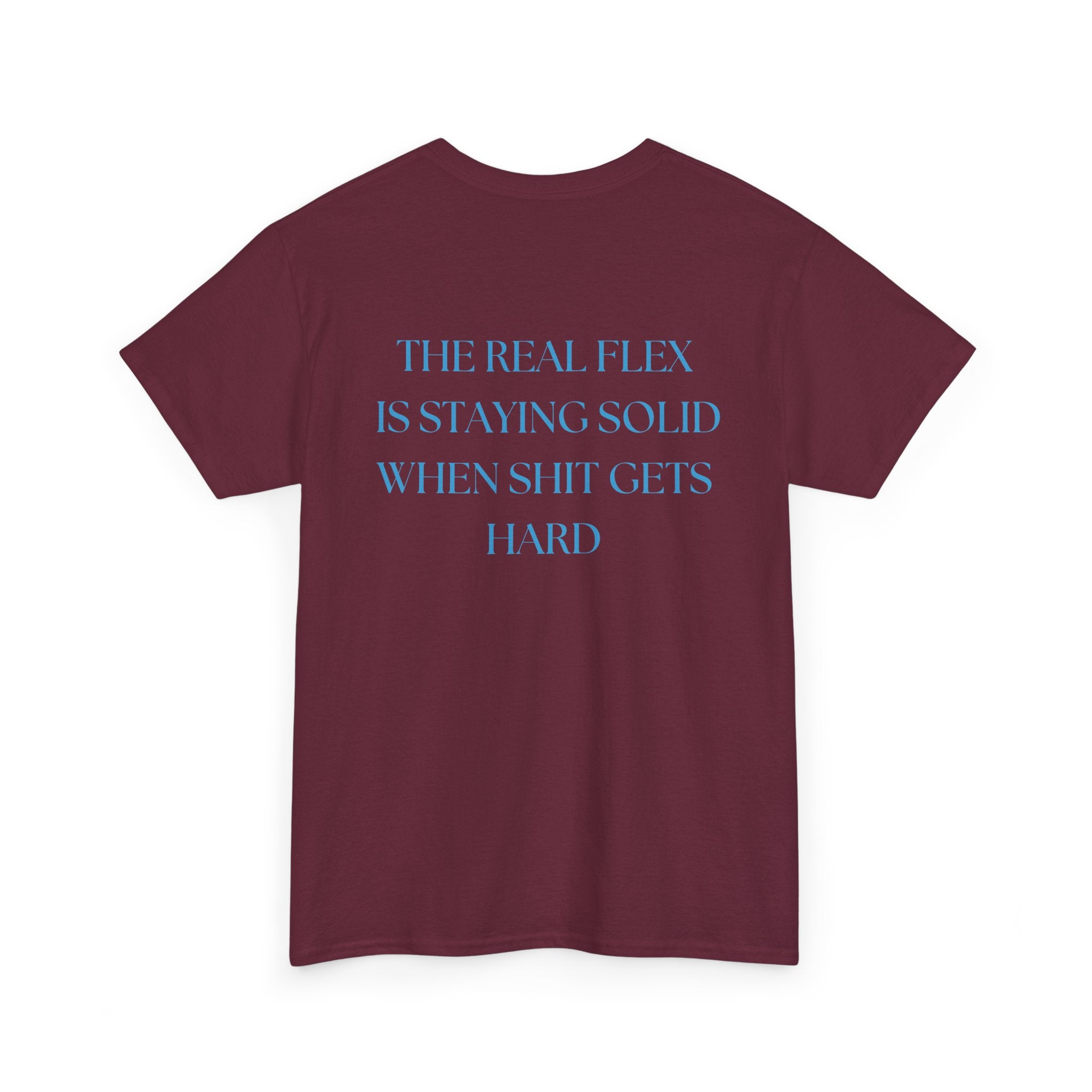 "The Real Flex" Inspirational Quote Unisex Tee