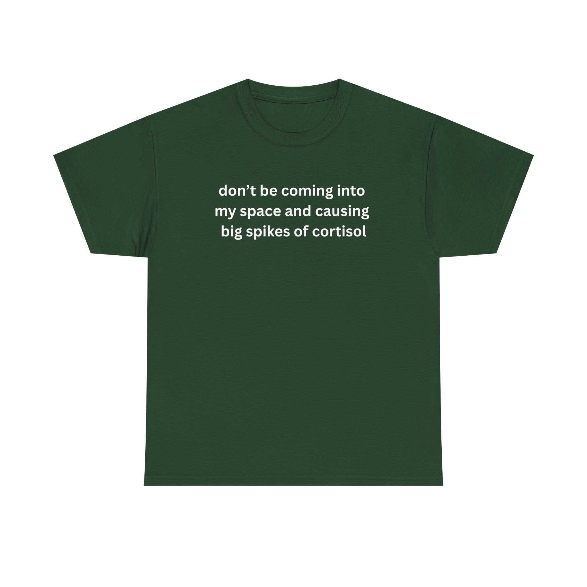 Casual Unisex Heavy Cotton Tee - "Don't be coming into my space"
