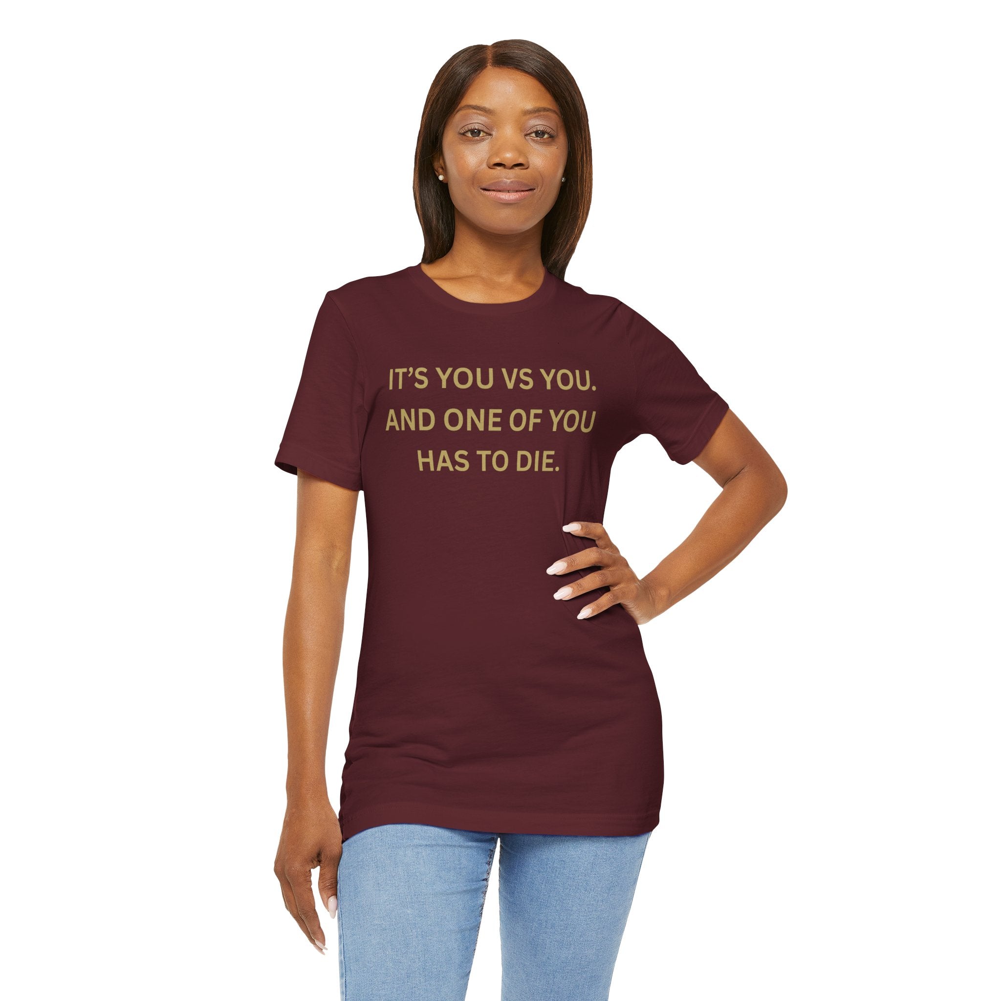 Motivational Tee, Unisex Short Sleeve Shirt "It's You Vs You"