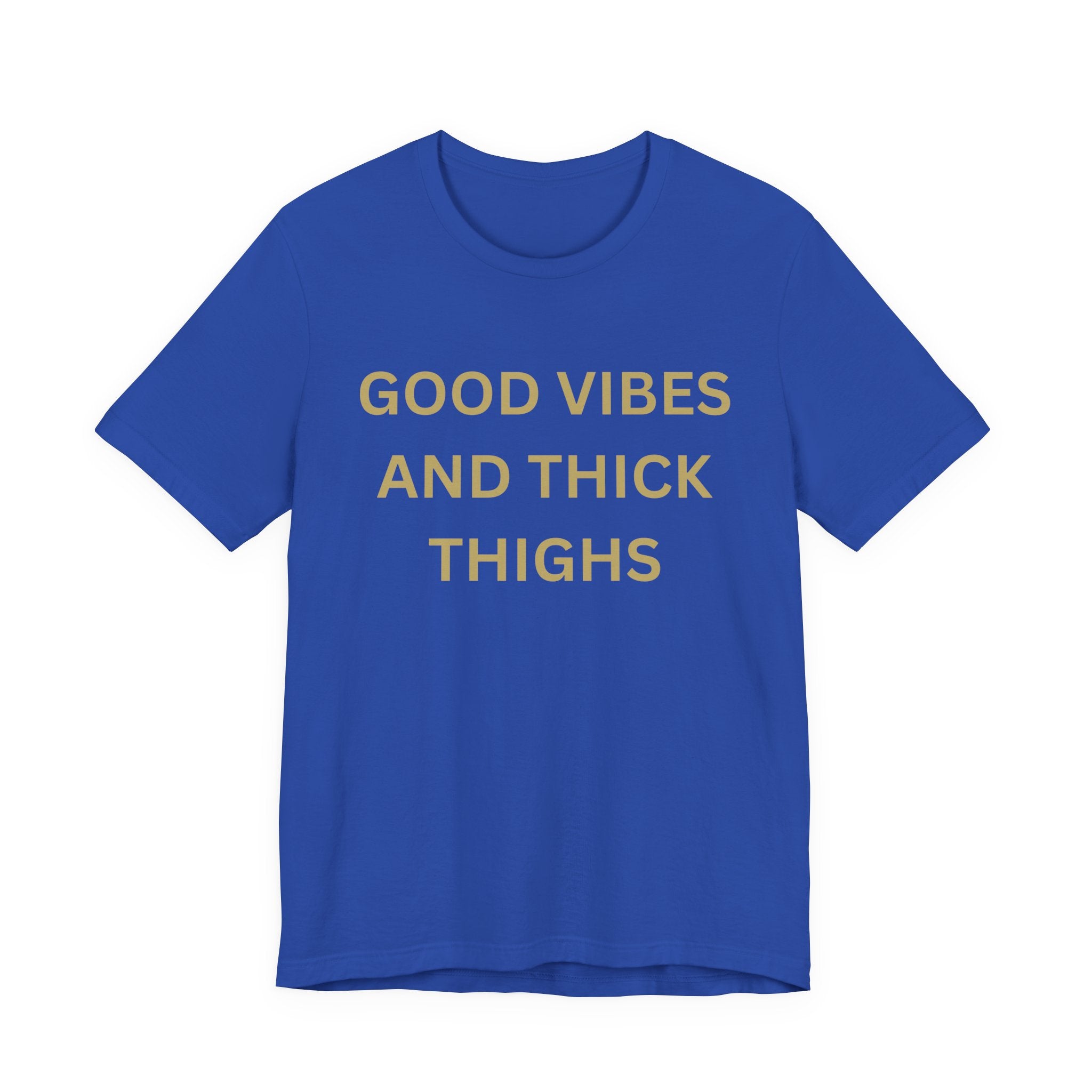 Good Vibes Unisex Jersey Tee