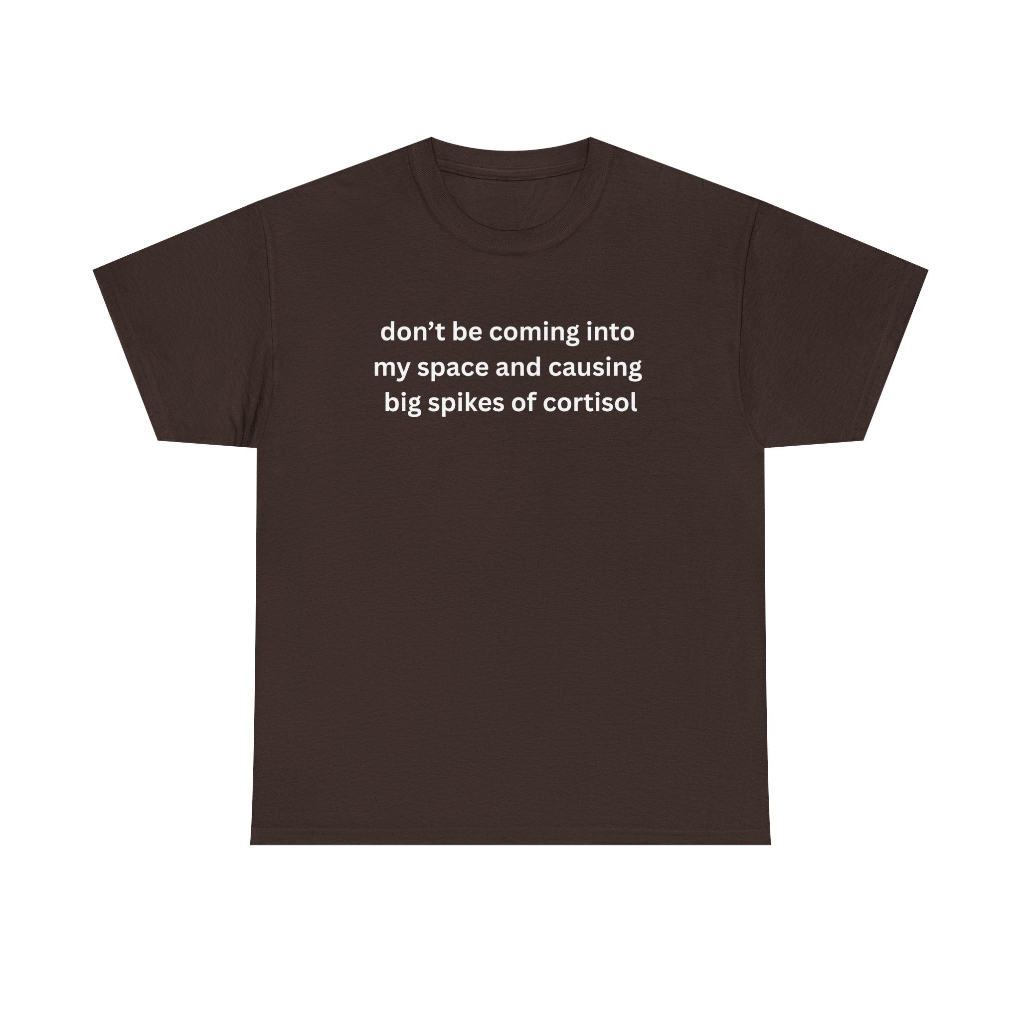 Casual Unisex Heavy Cotton Tee - "Don't be coming into my space"