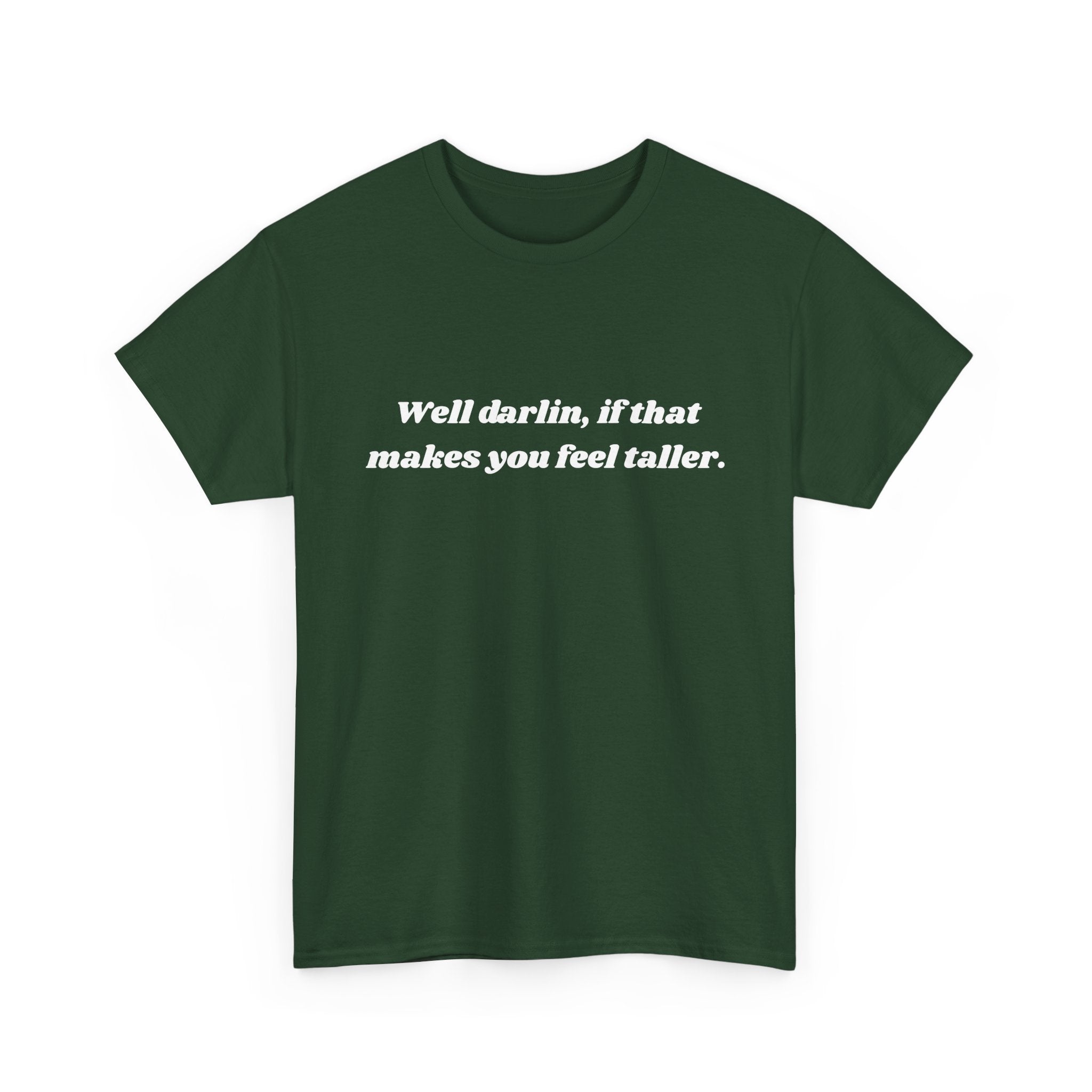 Unisex Heavy Cotton Tee "Well Darlin"