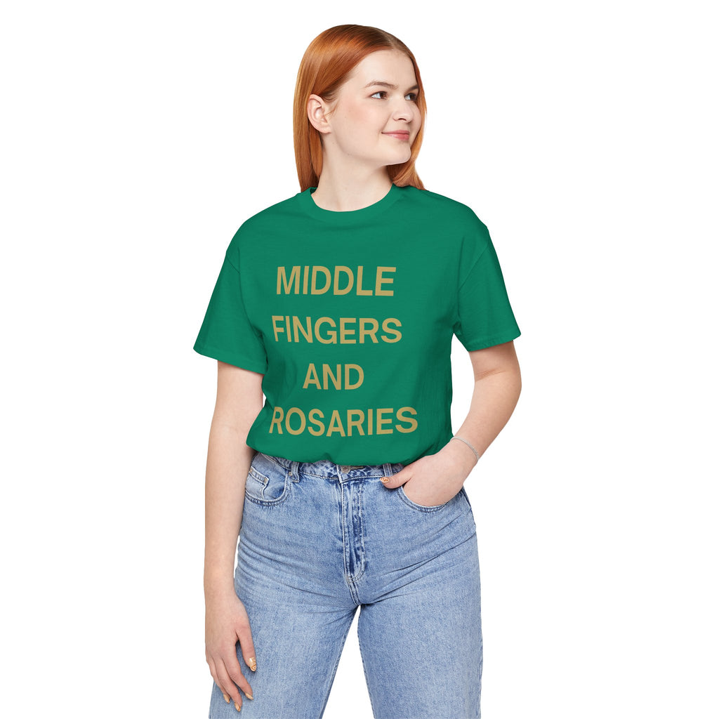 Middle Fingers and Rosaries Unisex Tee,