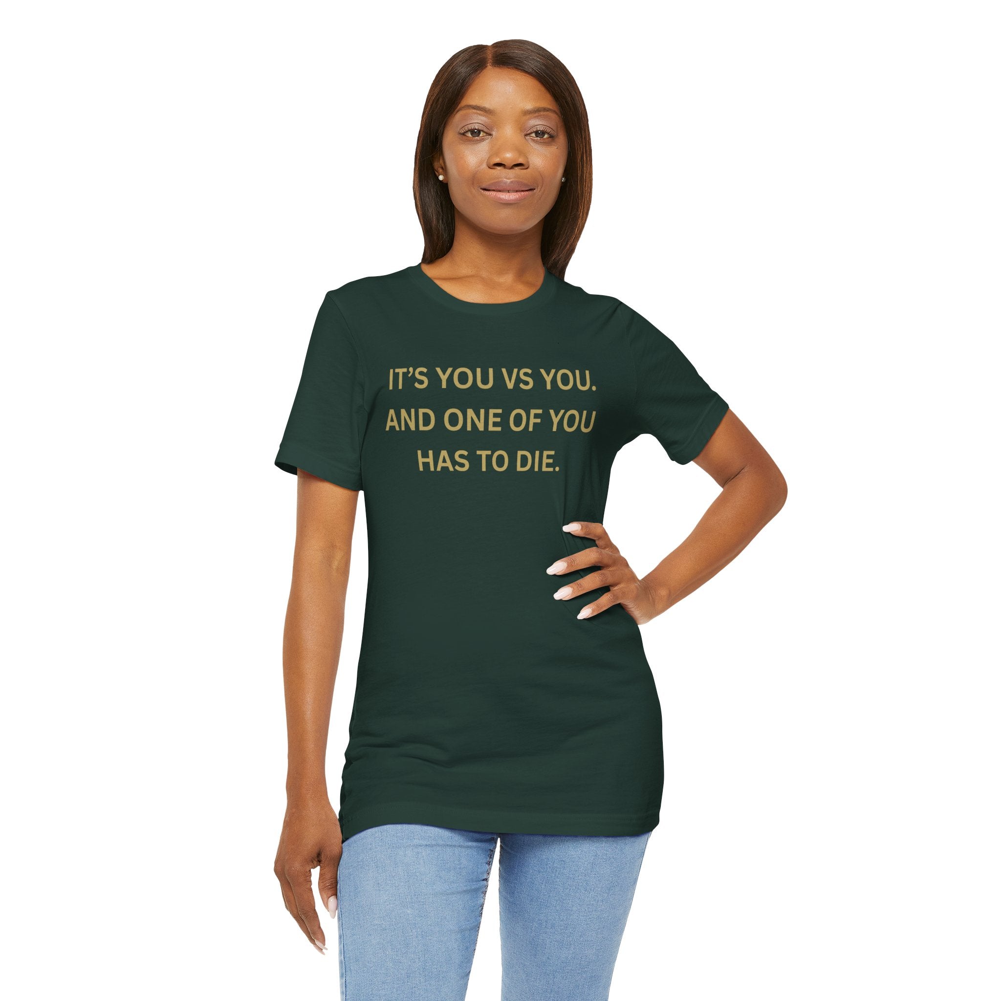 Motivational Tee, Unisex Short Sleeve Shirt "It's You Vs You"