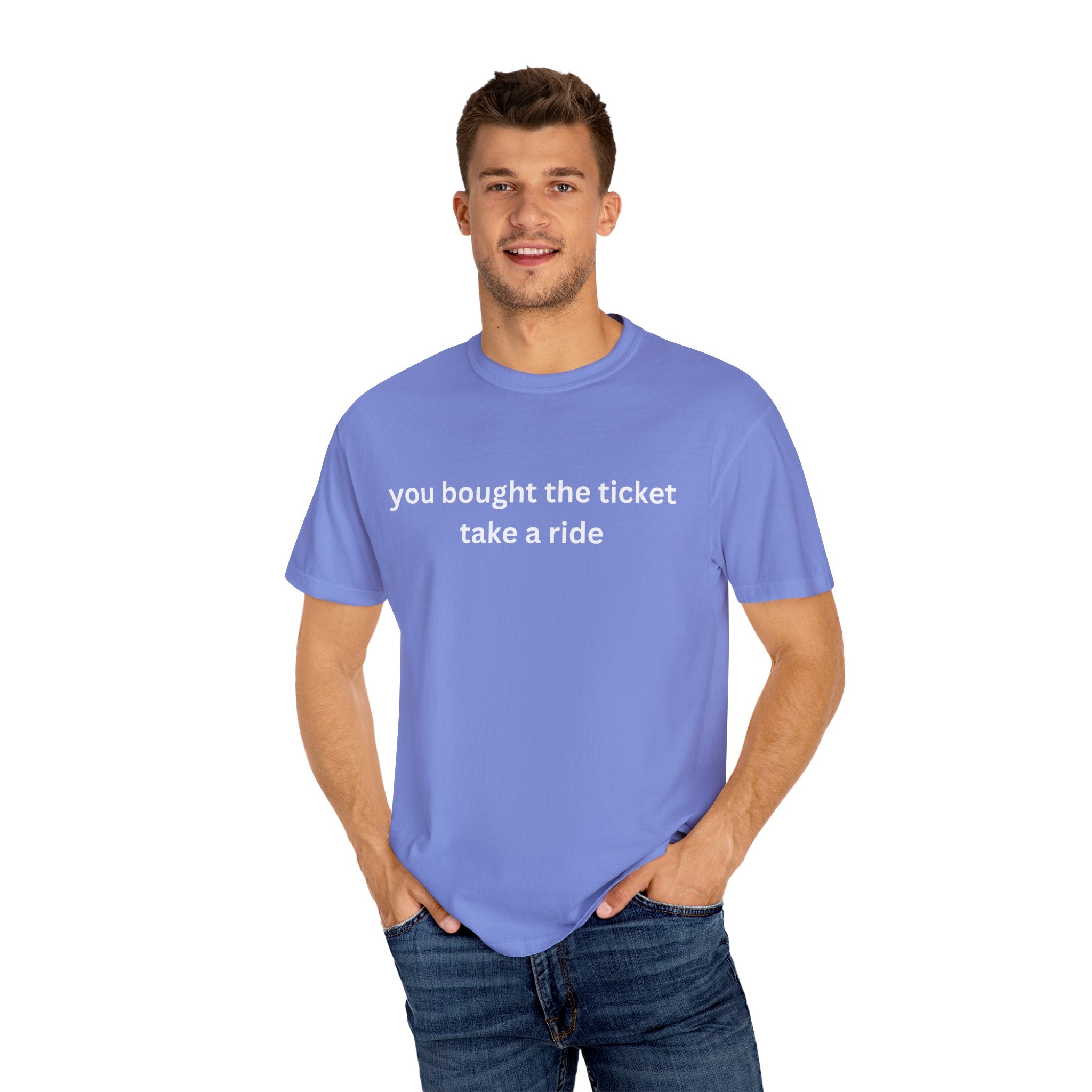 Adventure Awaits Unisex T-Shirt, Casual Wear, "You bought the ticket"
