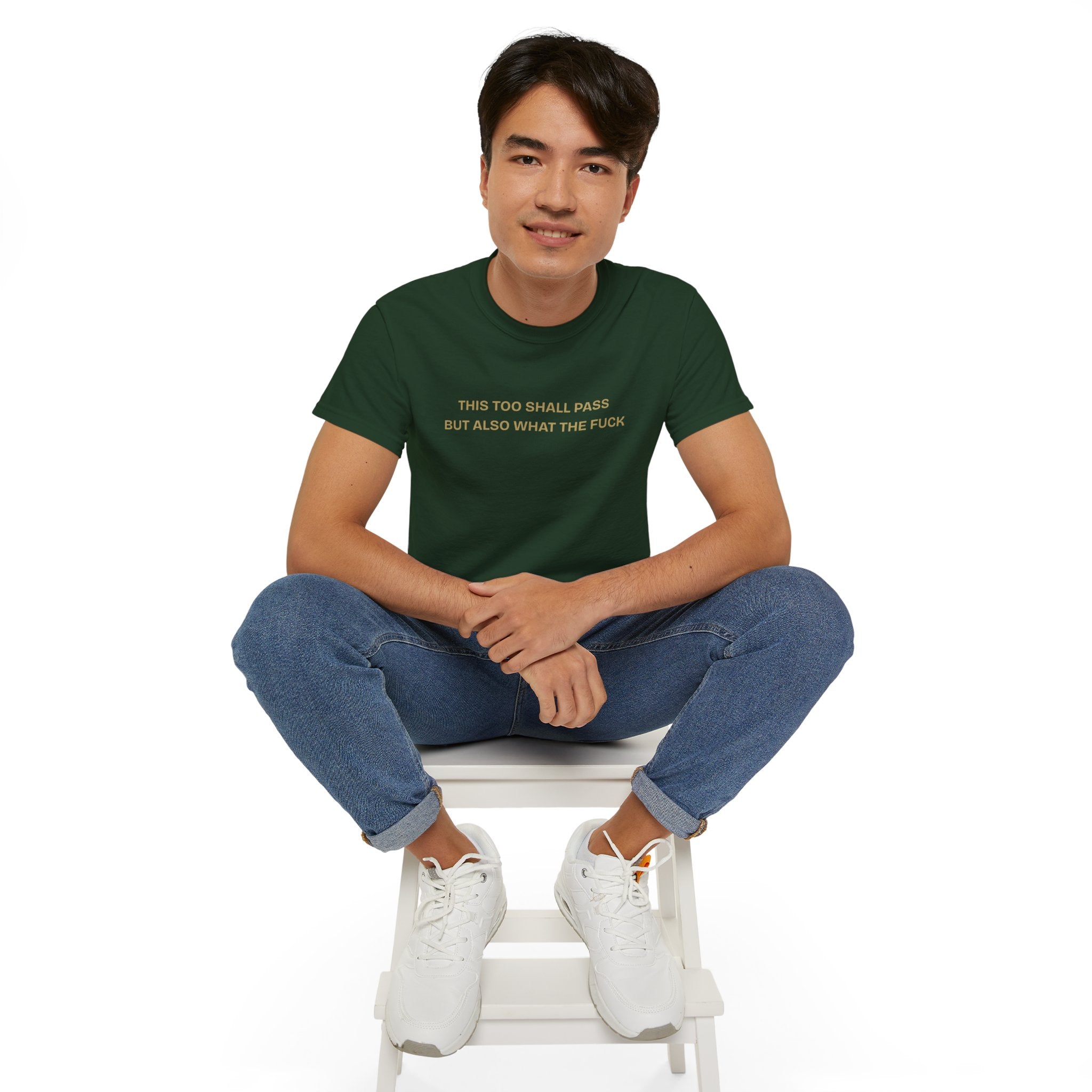 Humorous Quote Tee, Casual Unisex T-Shirt "This too shall pass"