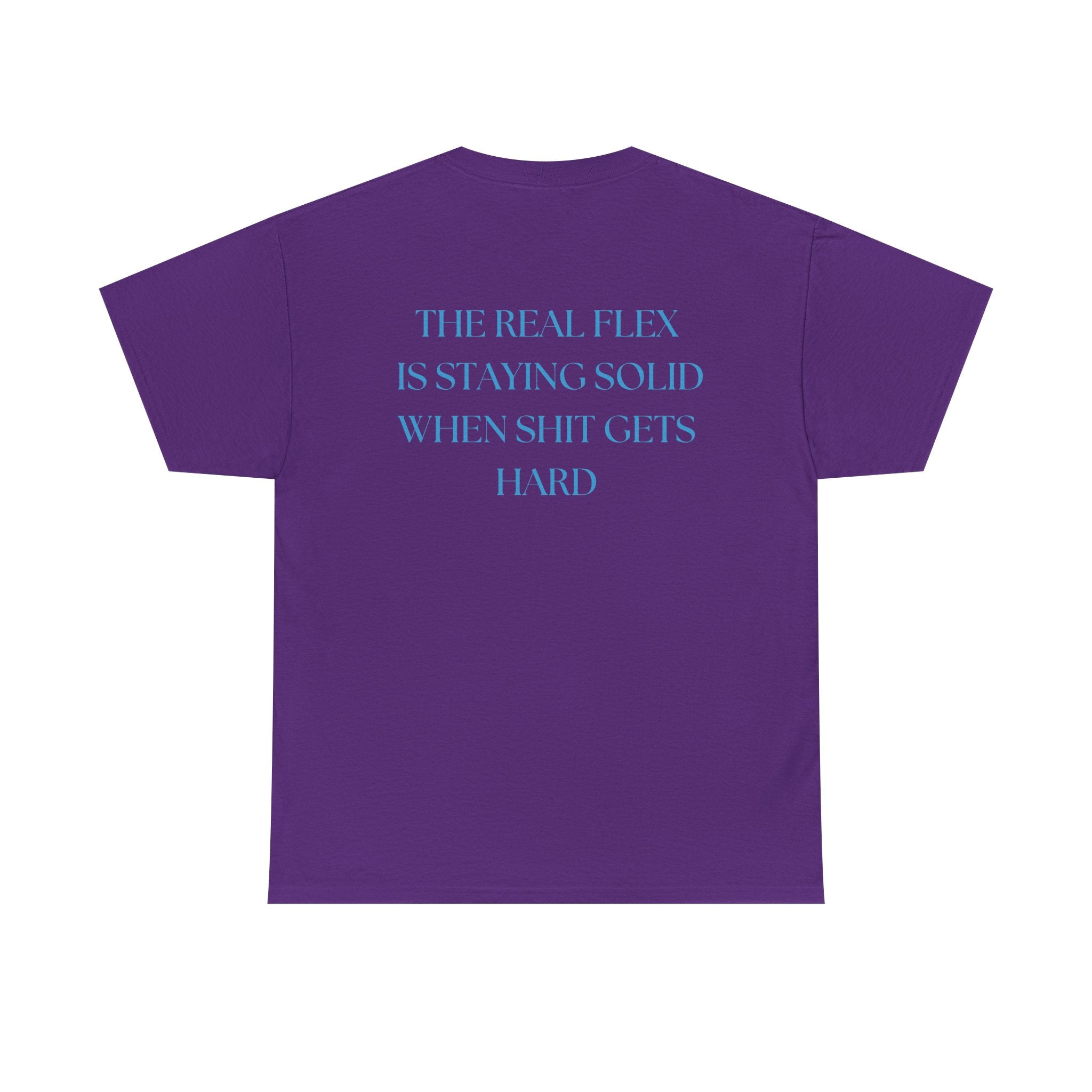 "The Real Flex" Inspirational Quote Unisex Tee