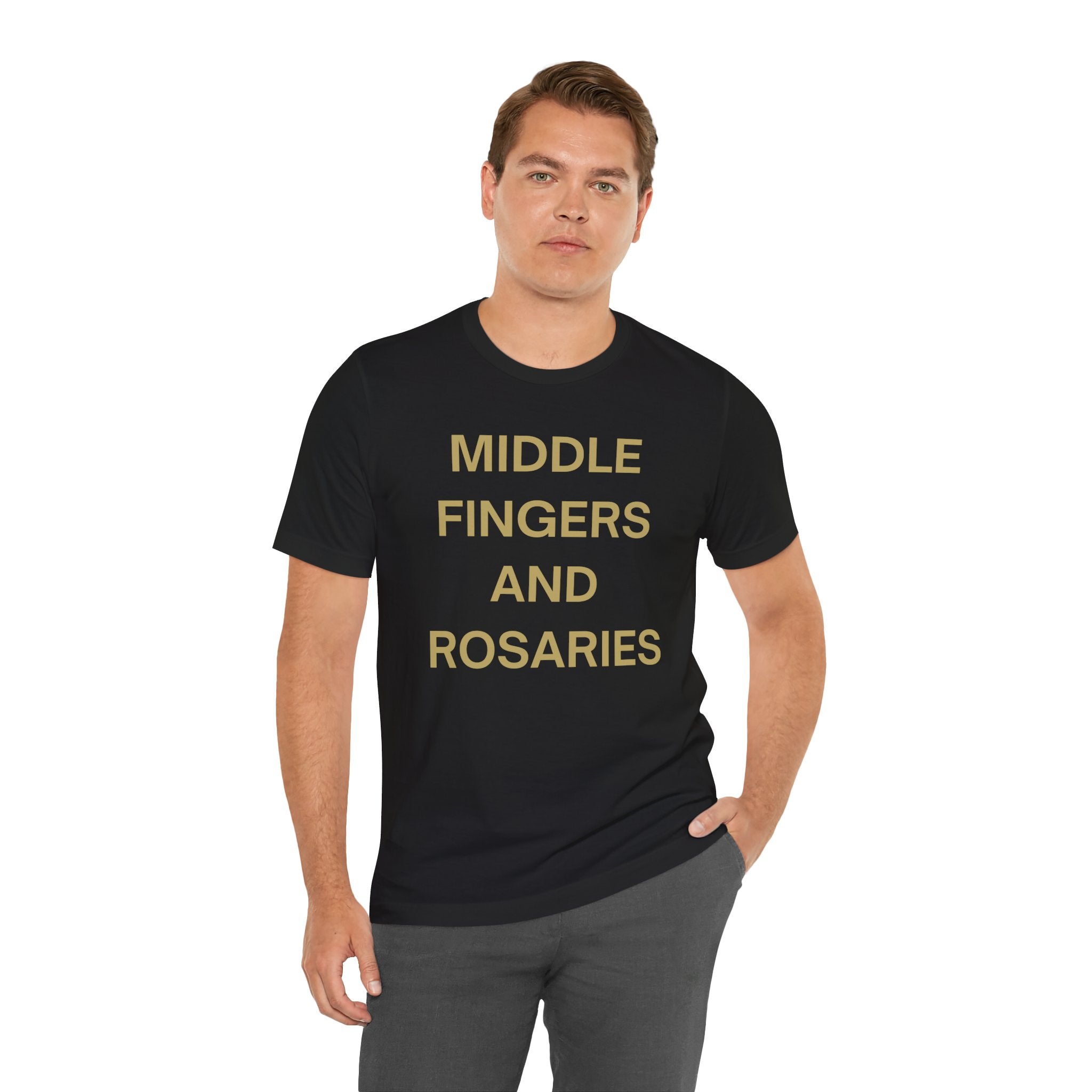 Middle Fingers and Rosaries Unisex Tee,