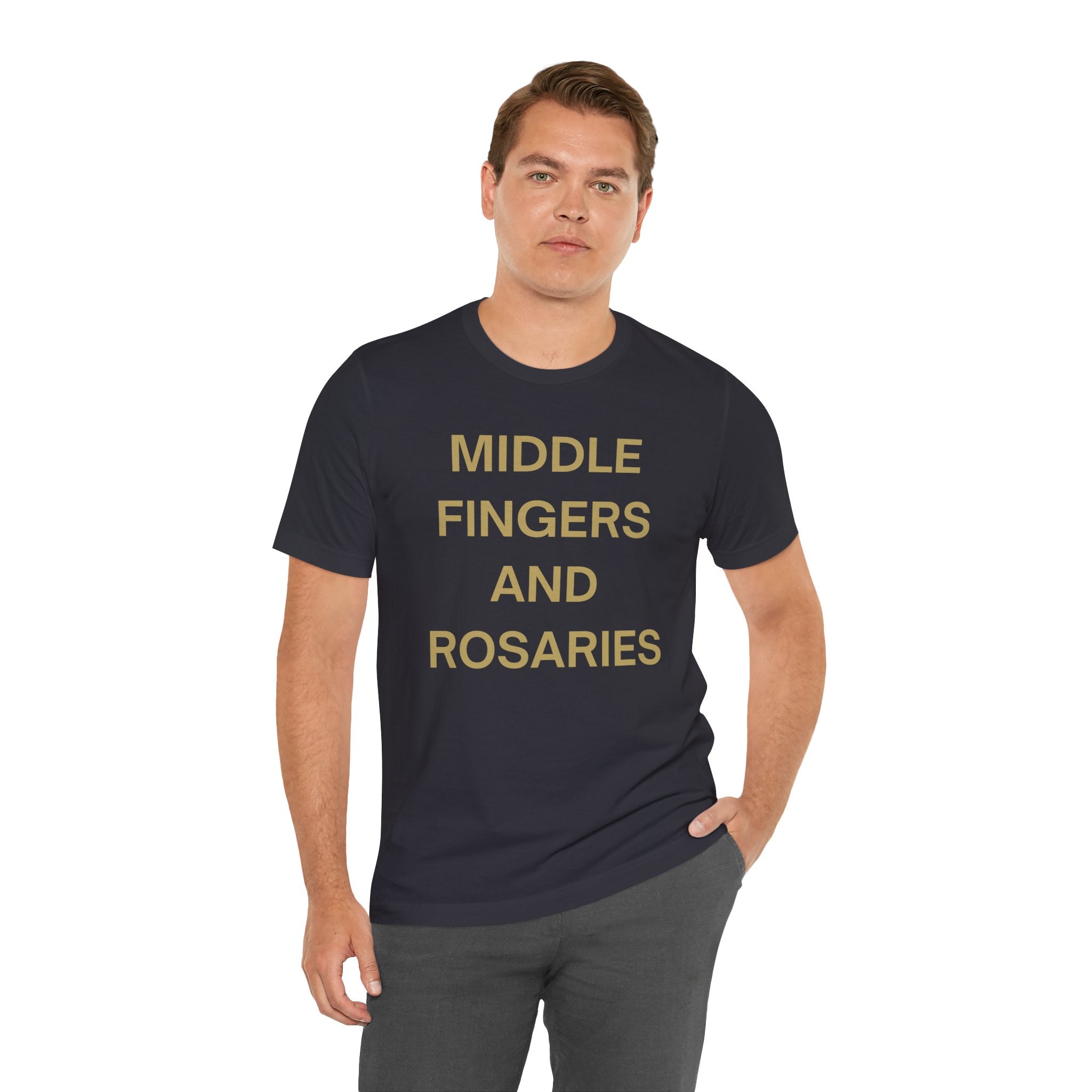 Middle Fingers and Rosaries Unisex Tee,