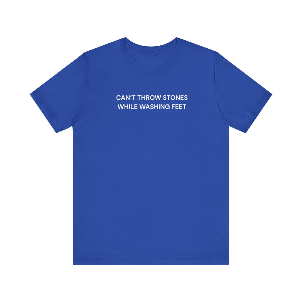 "Cant throw stones" Casual Graphic Tee