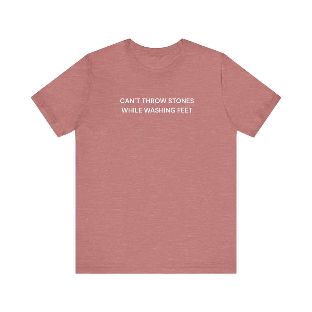 "Cant throw stones" Casual Graphic Tee