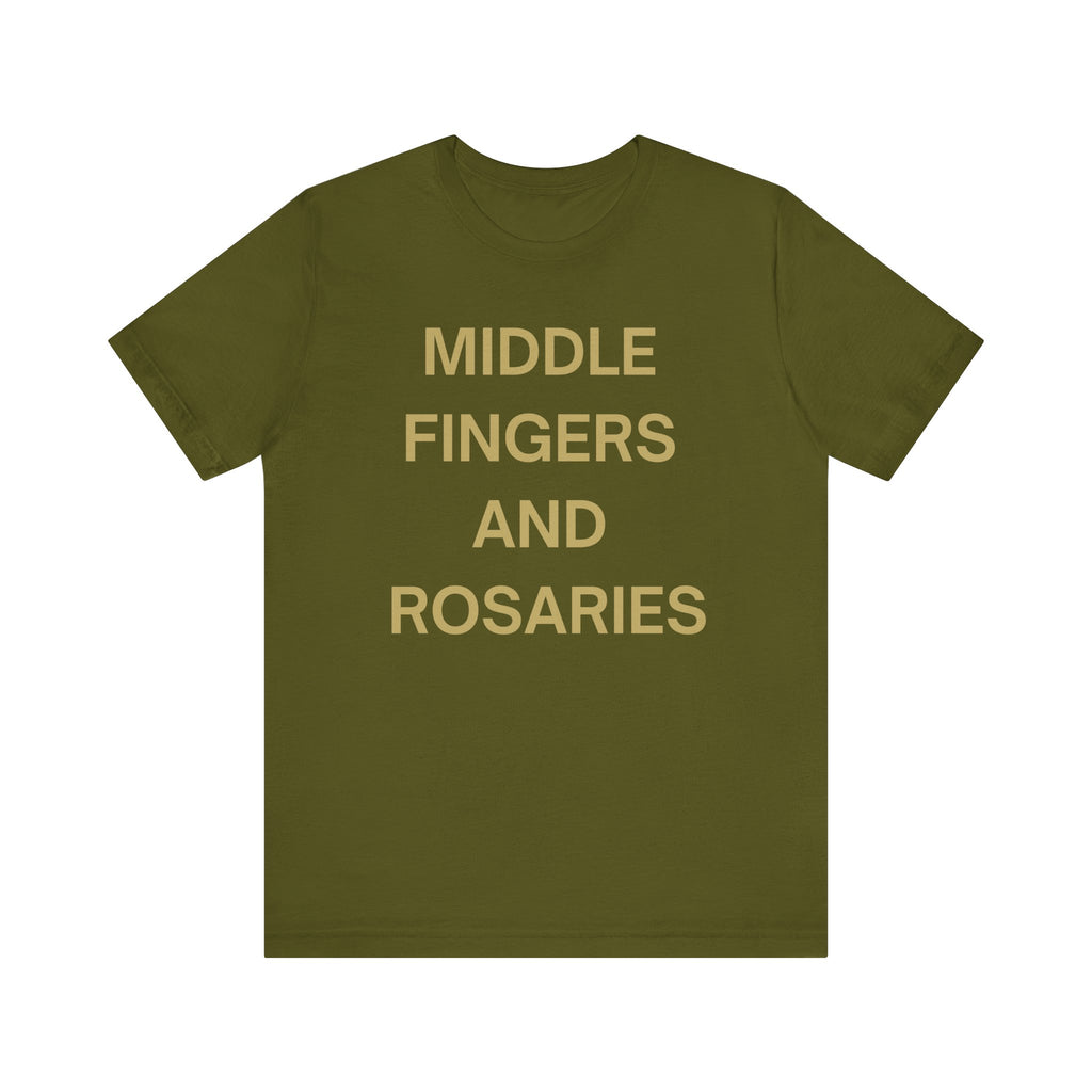 Middle Fingers and Rosaries Unisex Tee,