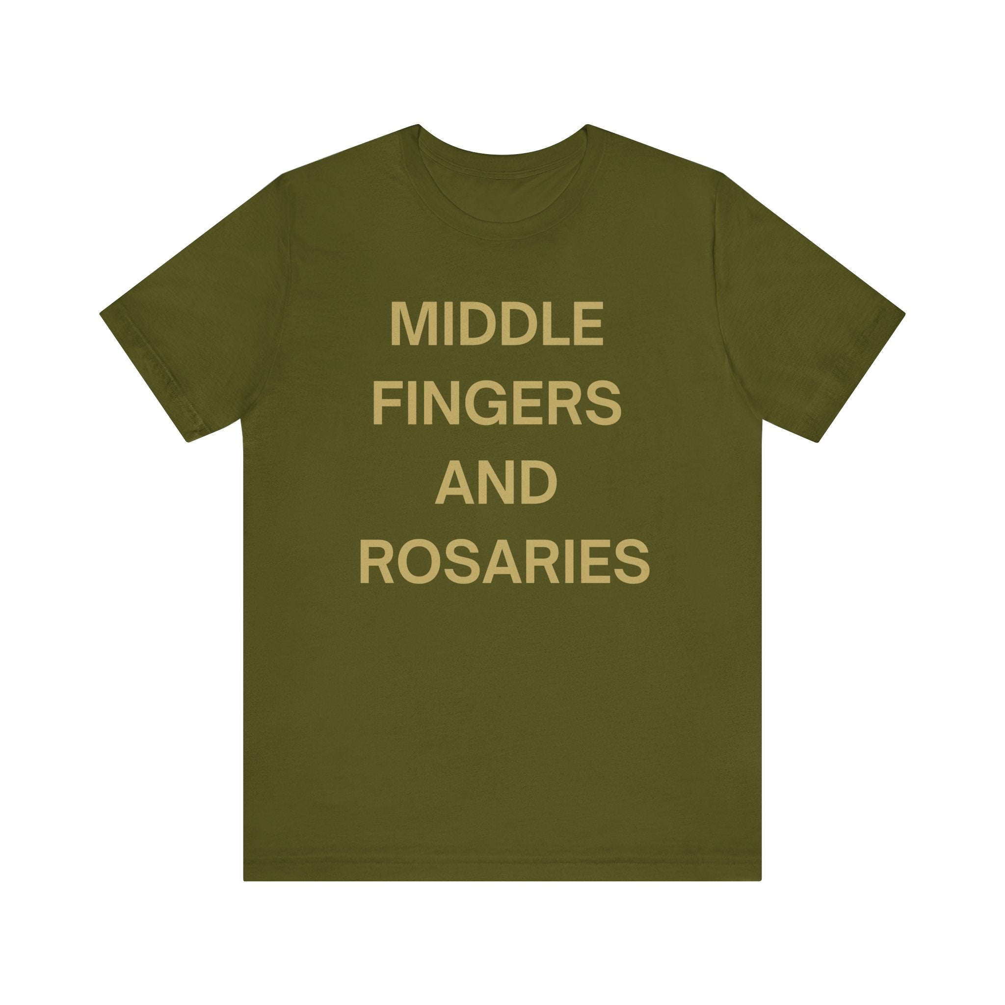 Middle Fingers and Rosaries Unisex Tee,