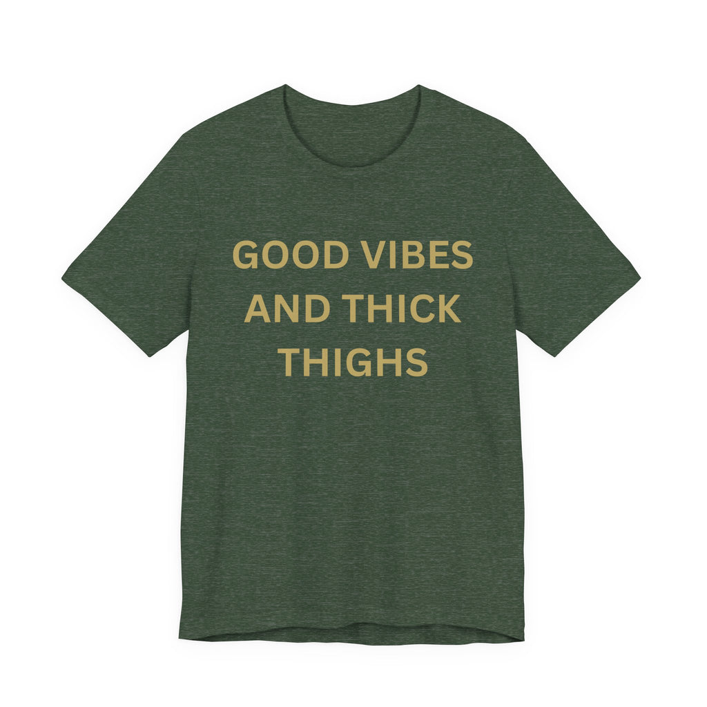 Good Vibes Unisex Jersey Tee