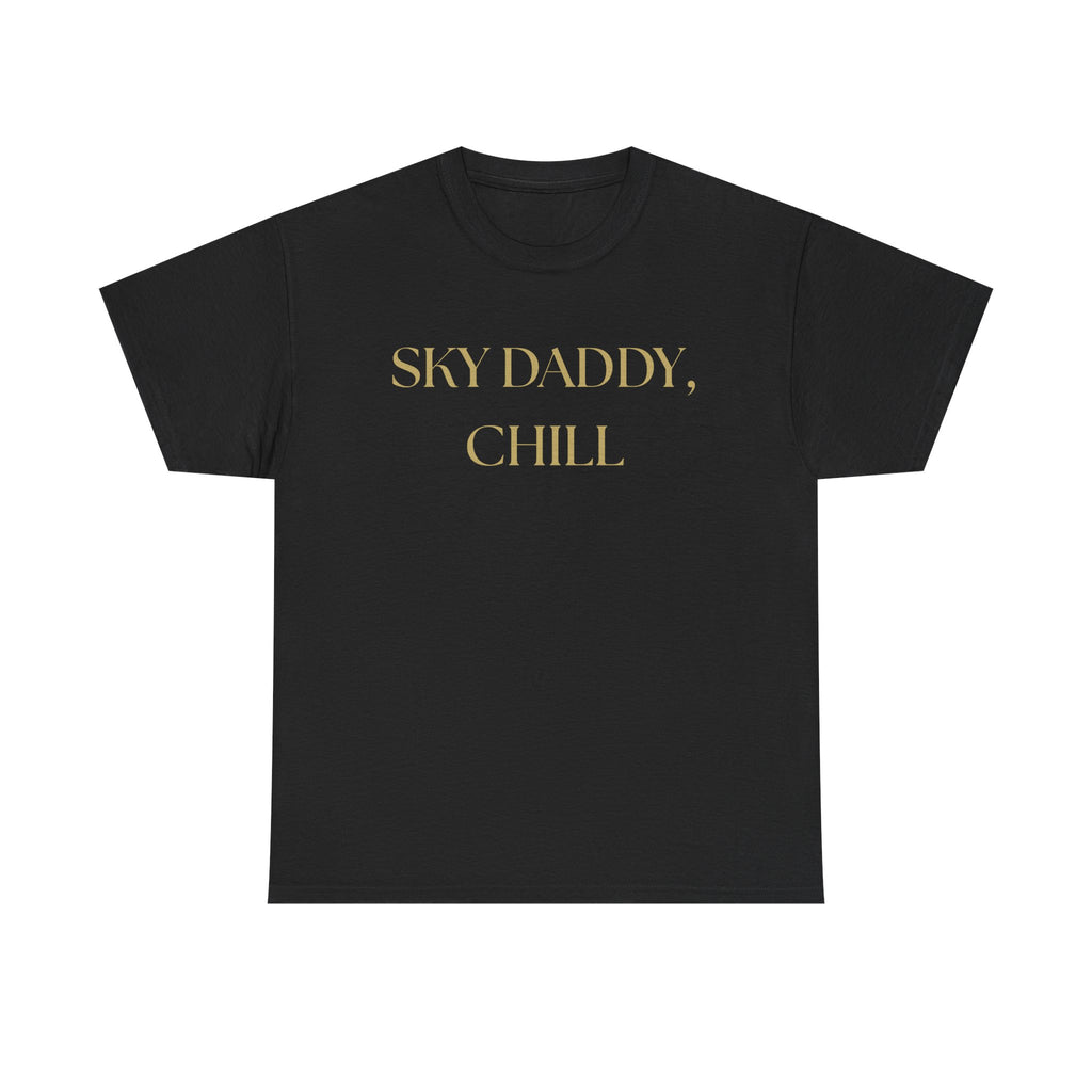 Sky Daddy Chill Heavy Cotton Tee