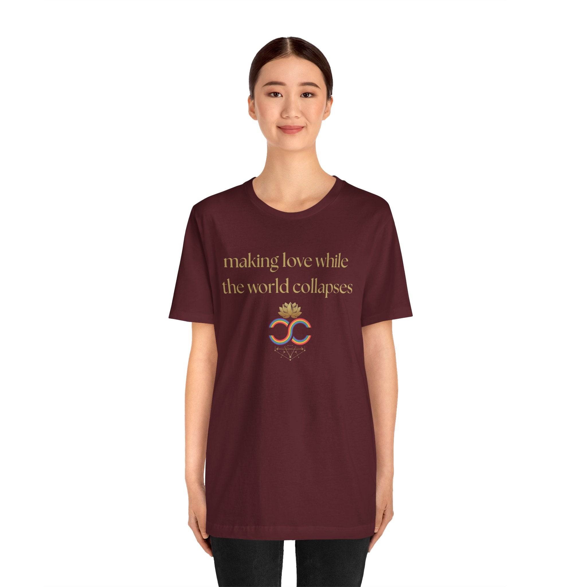 "Making Love While the World Collapses" Unisex T-Shirt