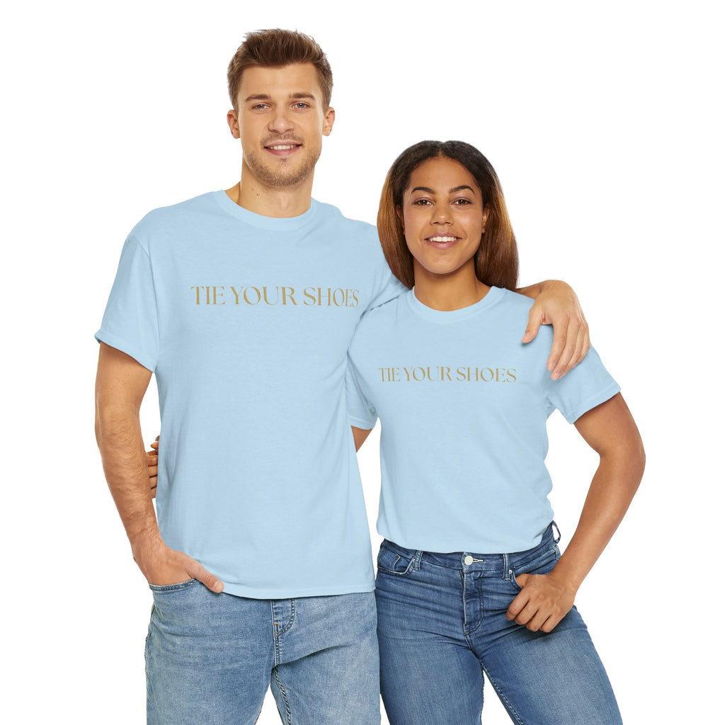 Unisex Heavy Cotton Tee "Tie your shoes"