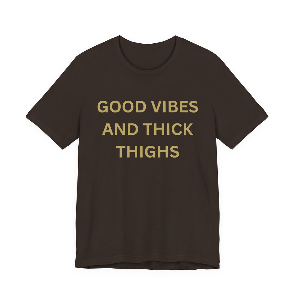 Good Vibes Unisex Jersey Tee
