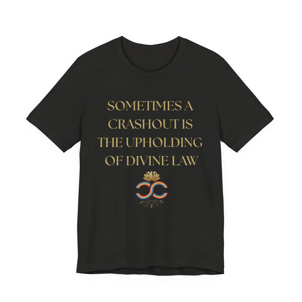 Divine Law Art Unisex Tee, Inspirational Shirt