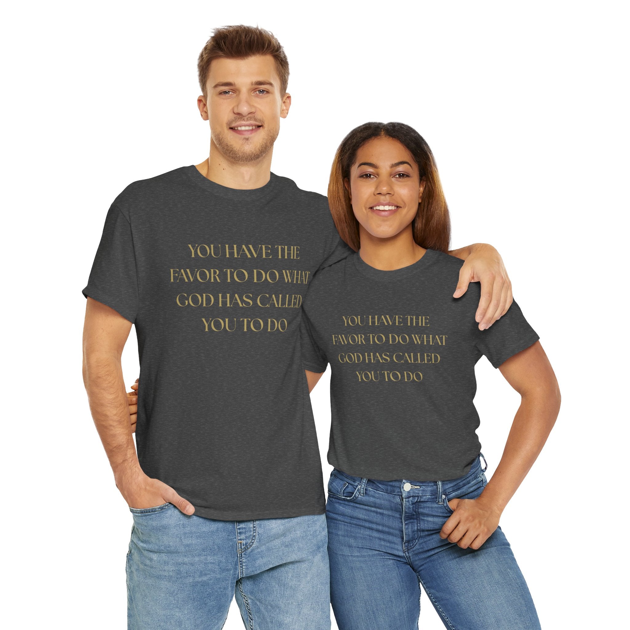 Inspirational Unisex Heavy Cotton Tee - "You Have the Favor"