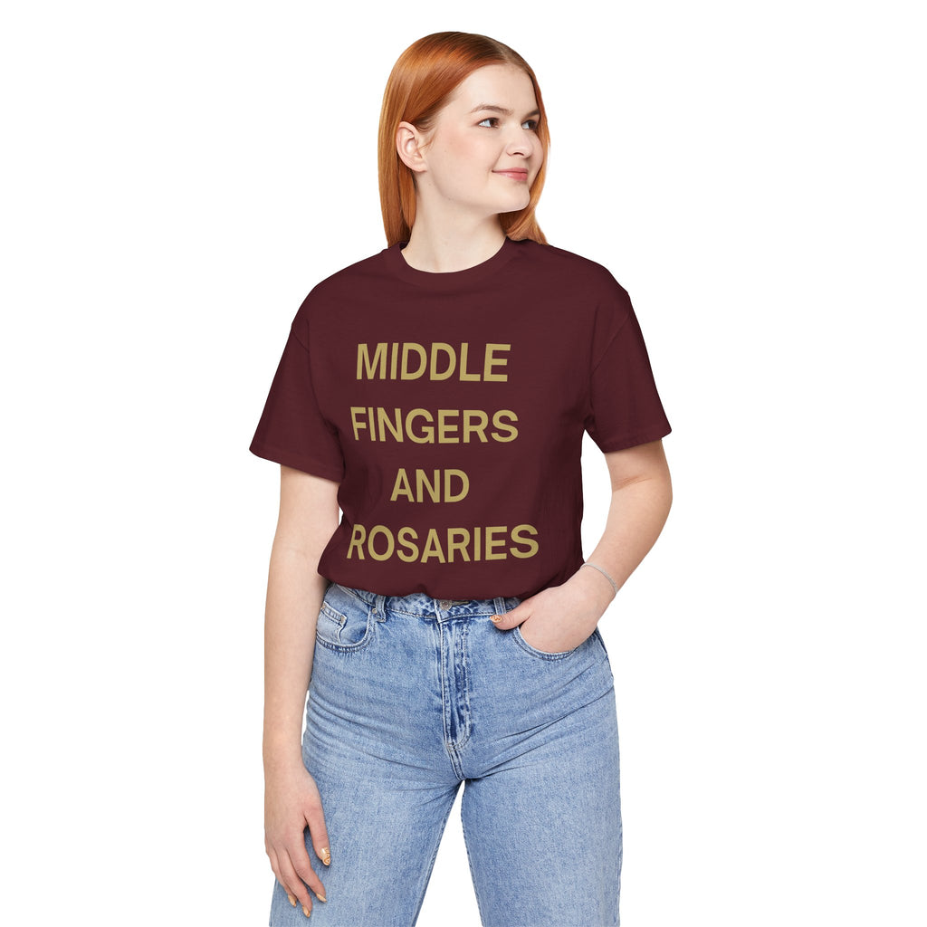 Middle Fingers and Rosaries Unisex Tee,