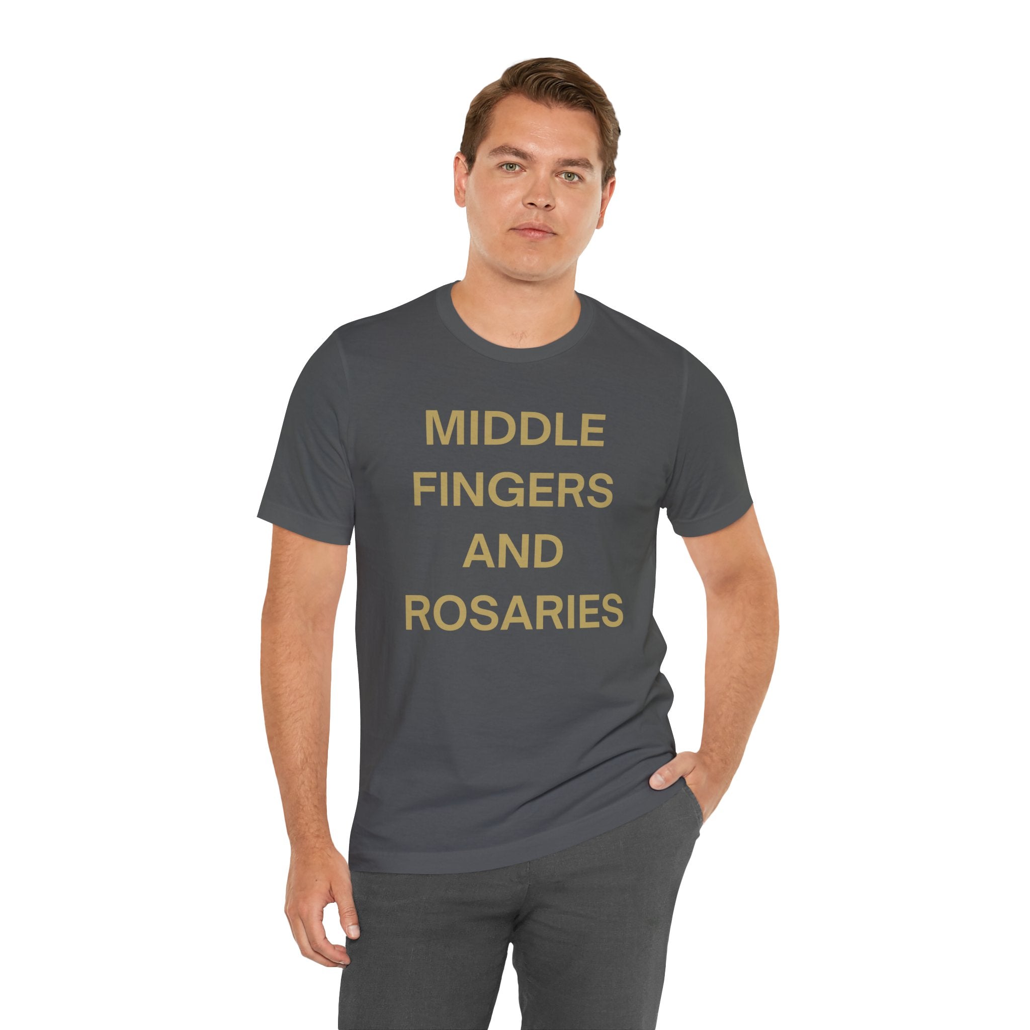 Middle Fingers and Rosaries Unisex Tee,