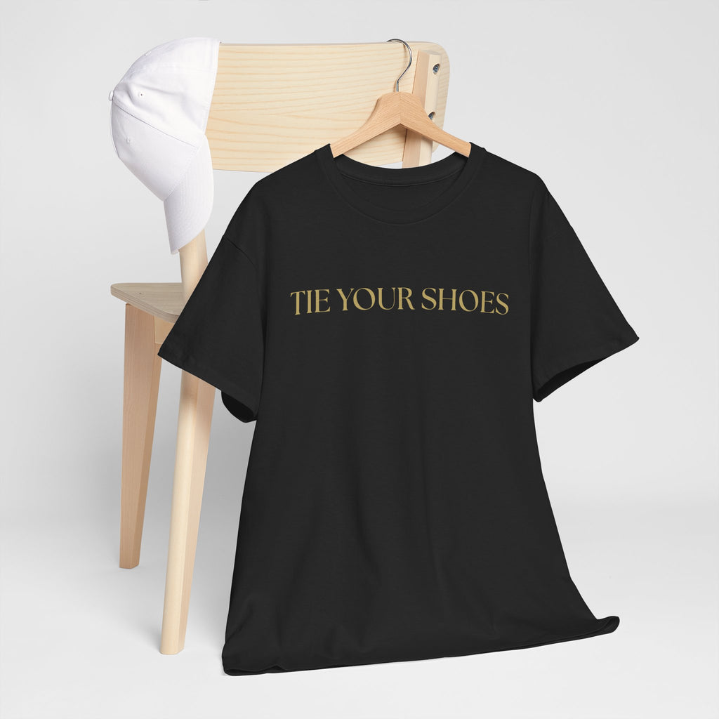 Unisex Heavy Cotton Tee "Tie your shoes"