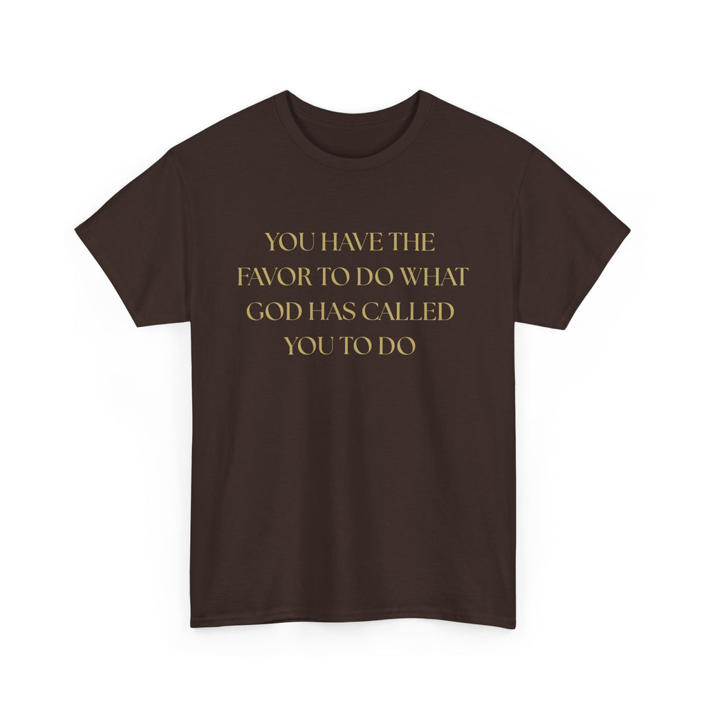 Inspirational Unisex Heavy Cotton Tee - "You Have the Favor"