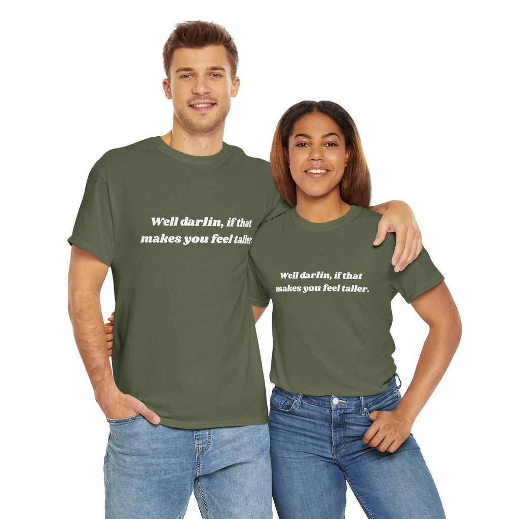 Unisex Heavy Cotton Tee "Well Darlin"
