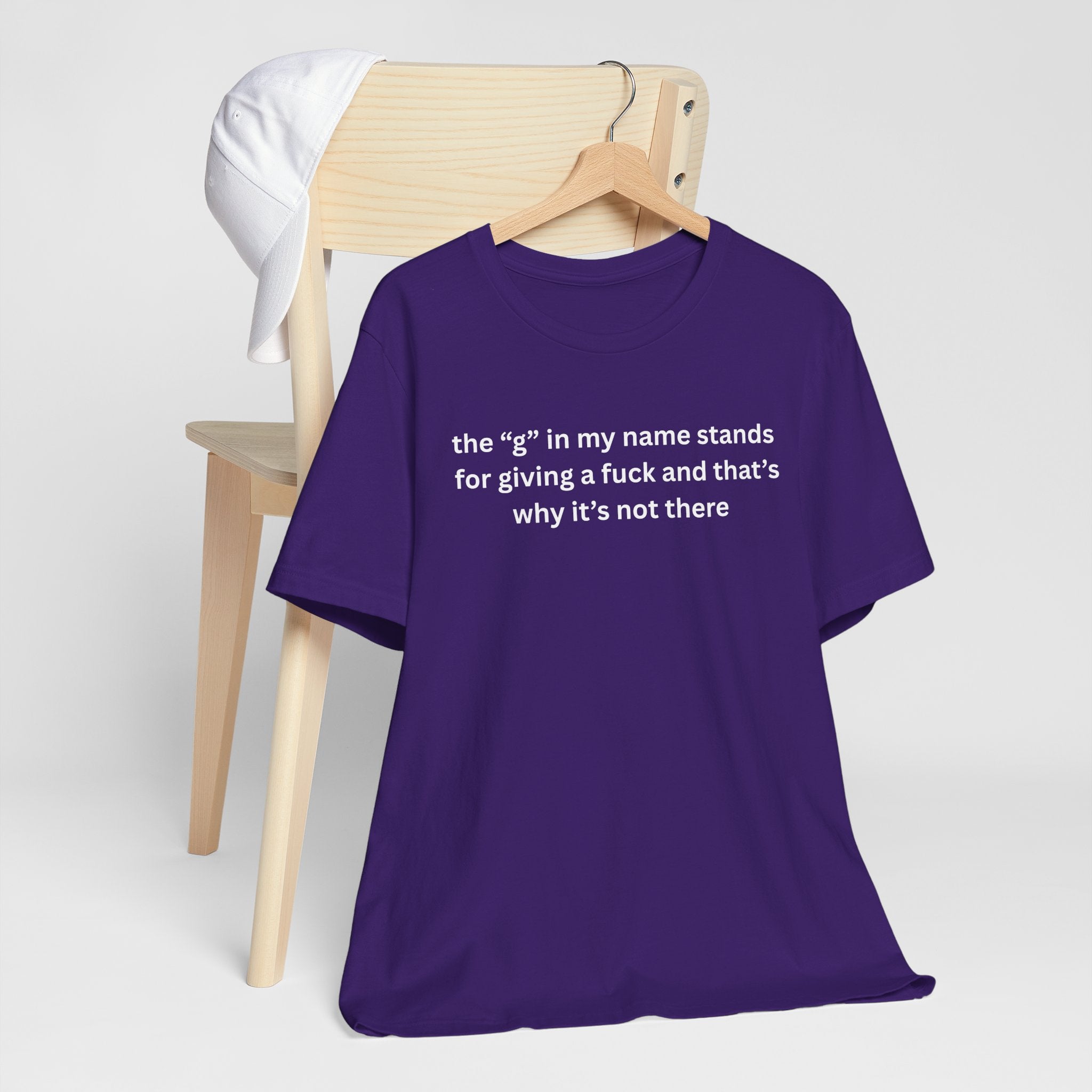 Humorous Unisex Short Sleeve Tee - "The 'G' in My Name" Shirt
