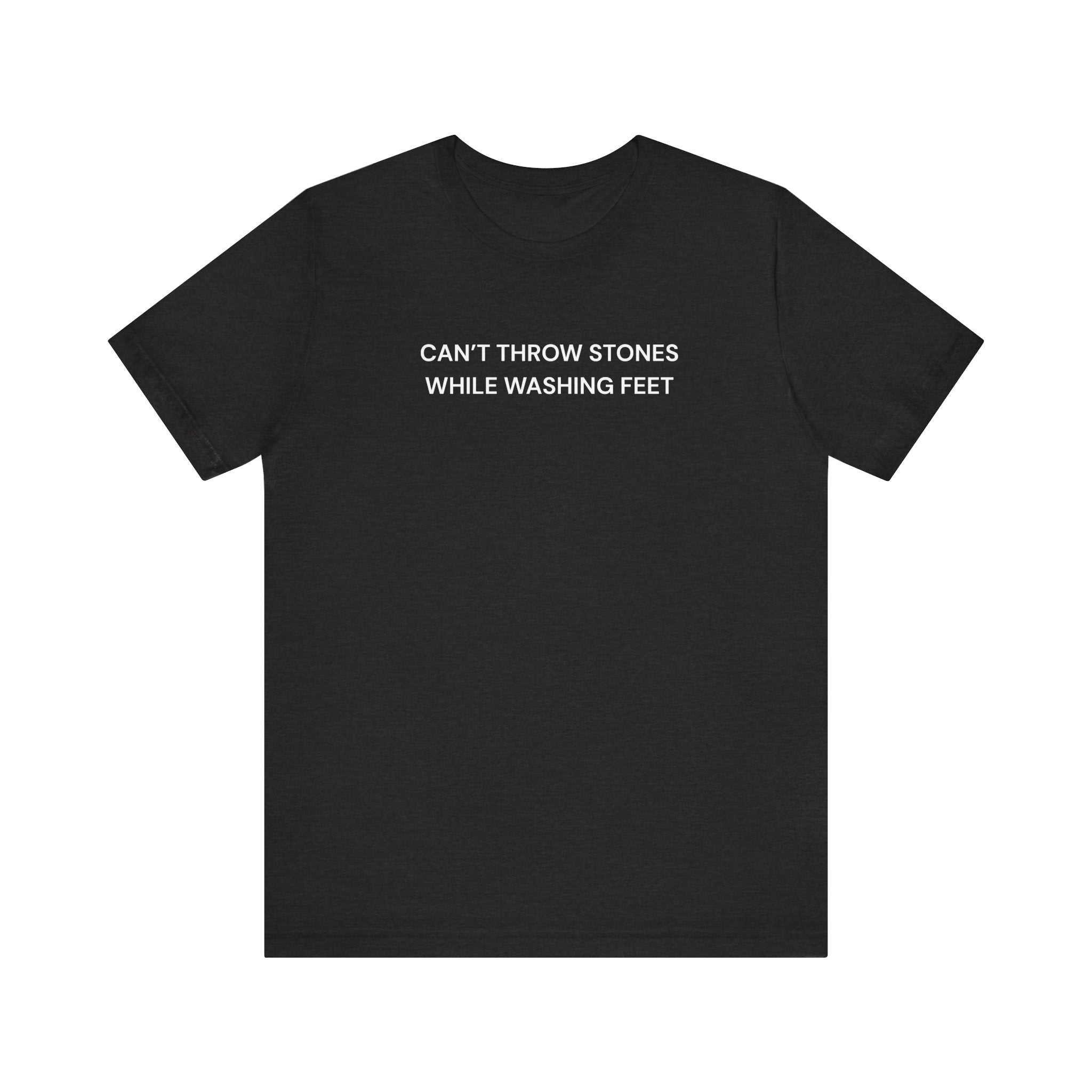 "Cant throw stones" Casual Graphic Tee