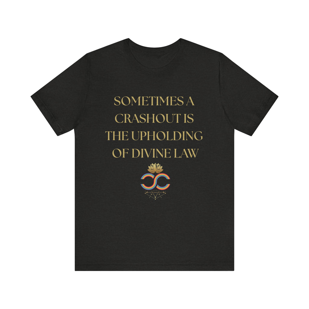 Divine Law Art Unisex Tee, Inspirational Shirt