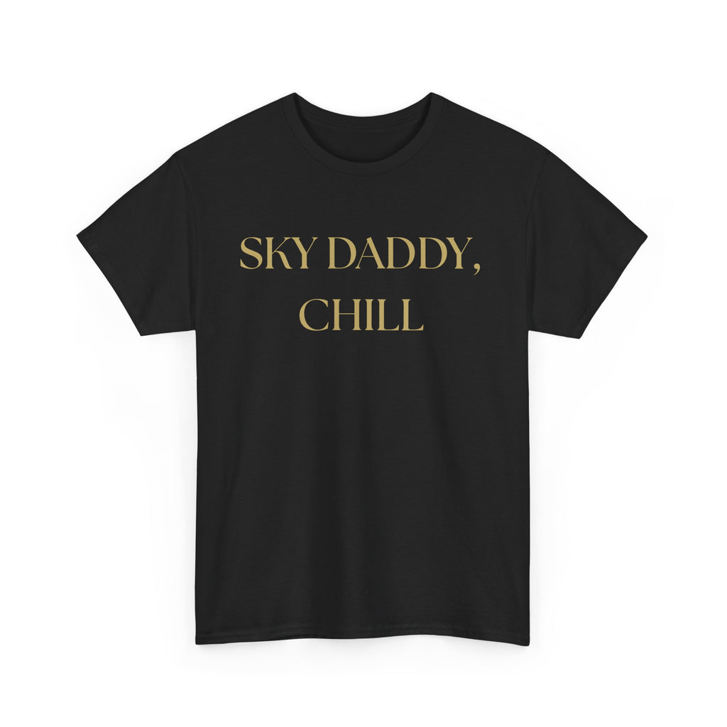 Sky Daddy Chill Heavy Cotton Tee