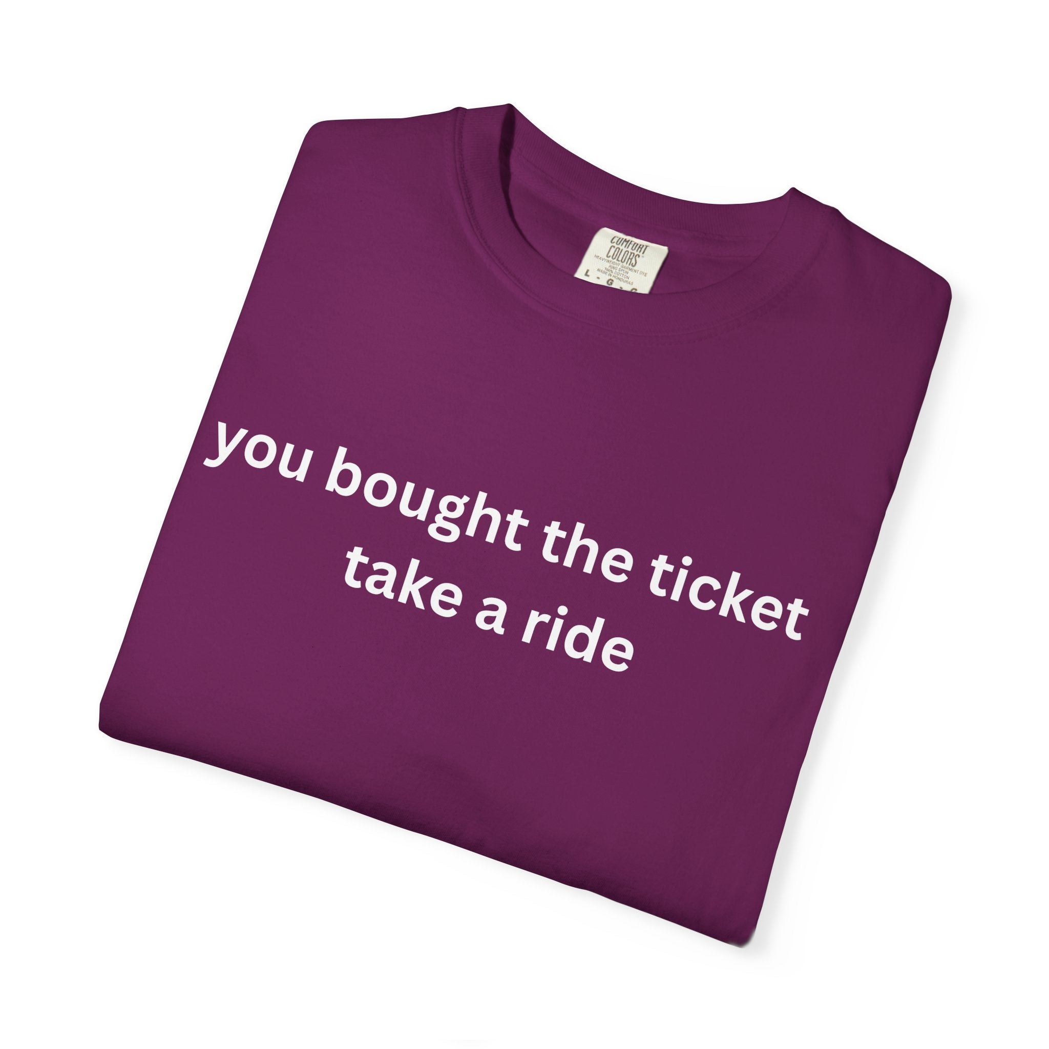 Adventure Awaits Unisex T-Shirt, Casual Wear, "You bought the ticket"